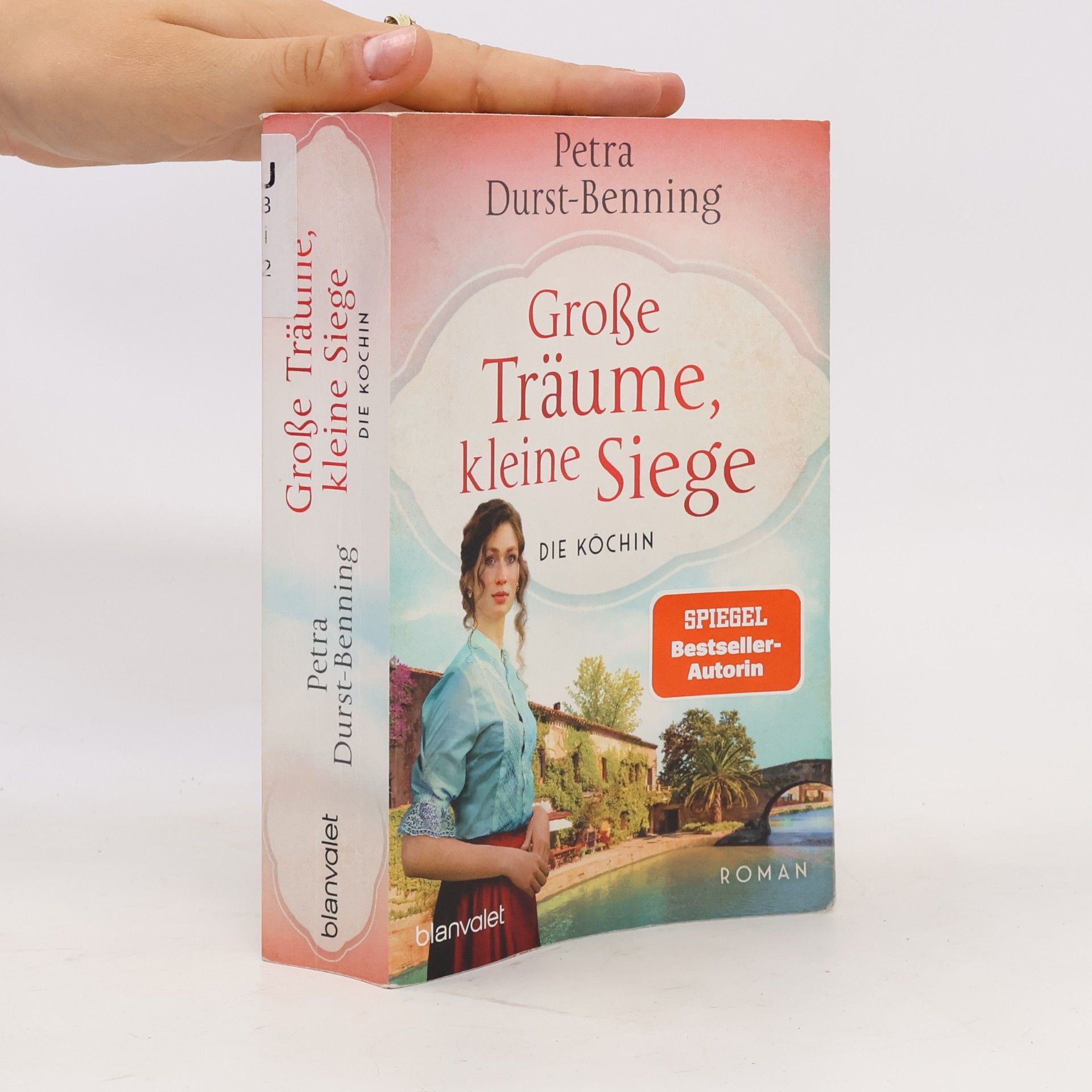 Petra Durst Benning Große Träume, kleine Siege