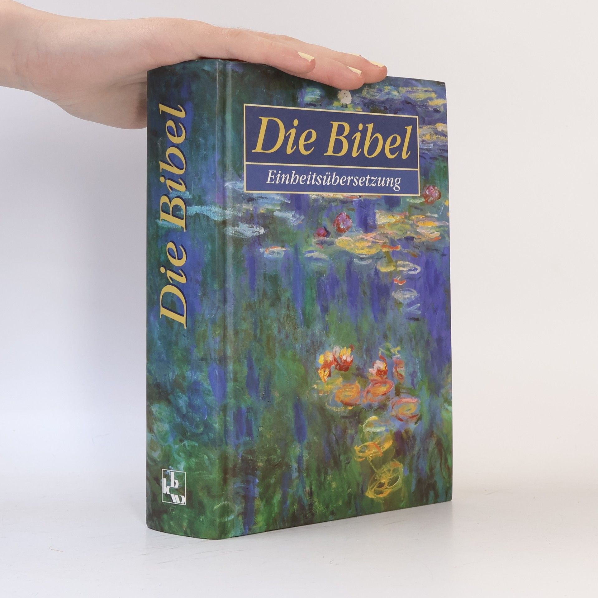 Autorenkollektiv Die Bibel. Einheitsübersetzung