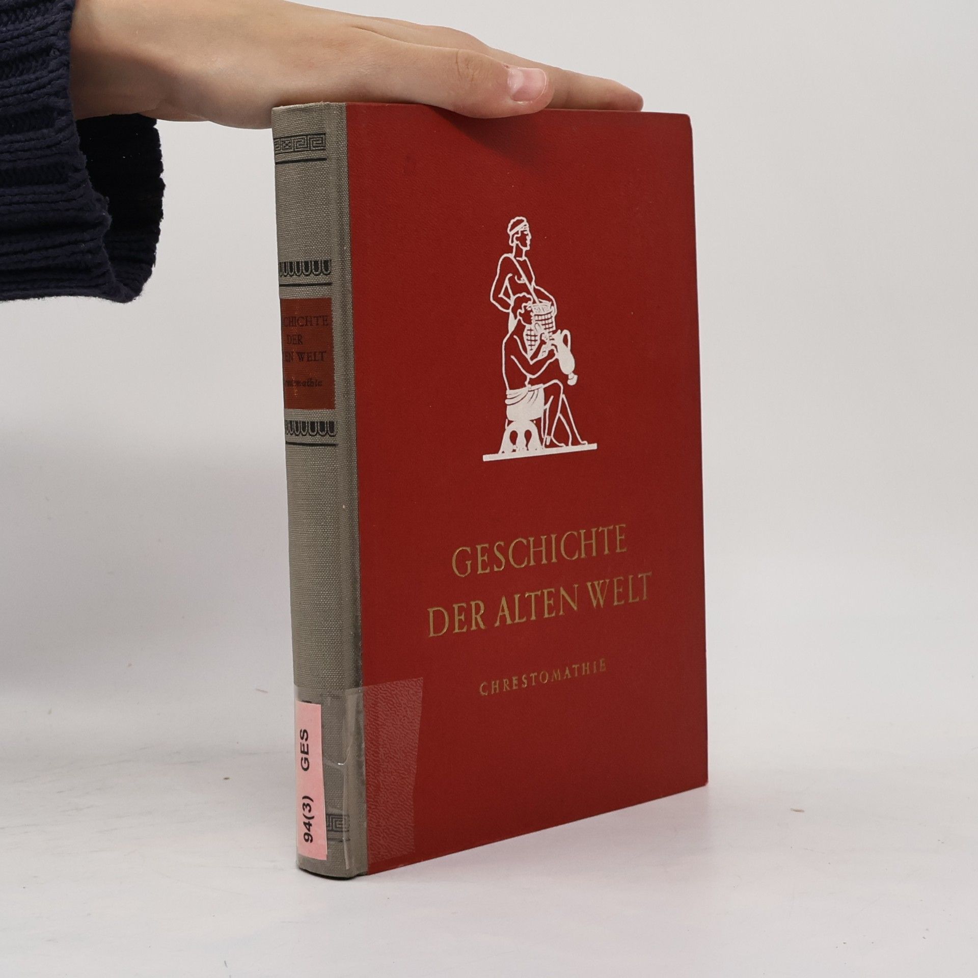 Autorenkollektiv Geschichte der Alten Welt II. Chrestomathie