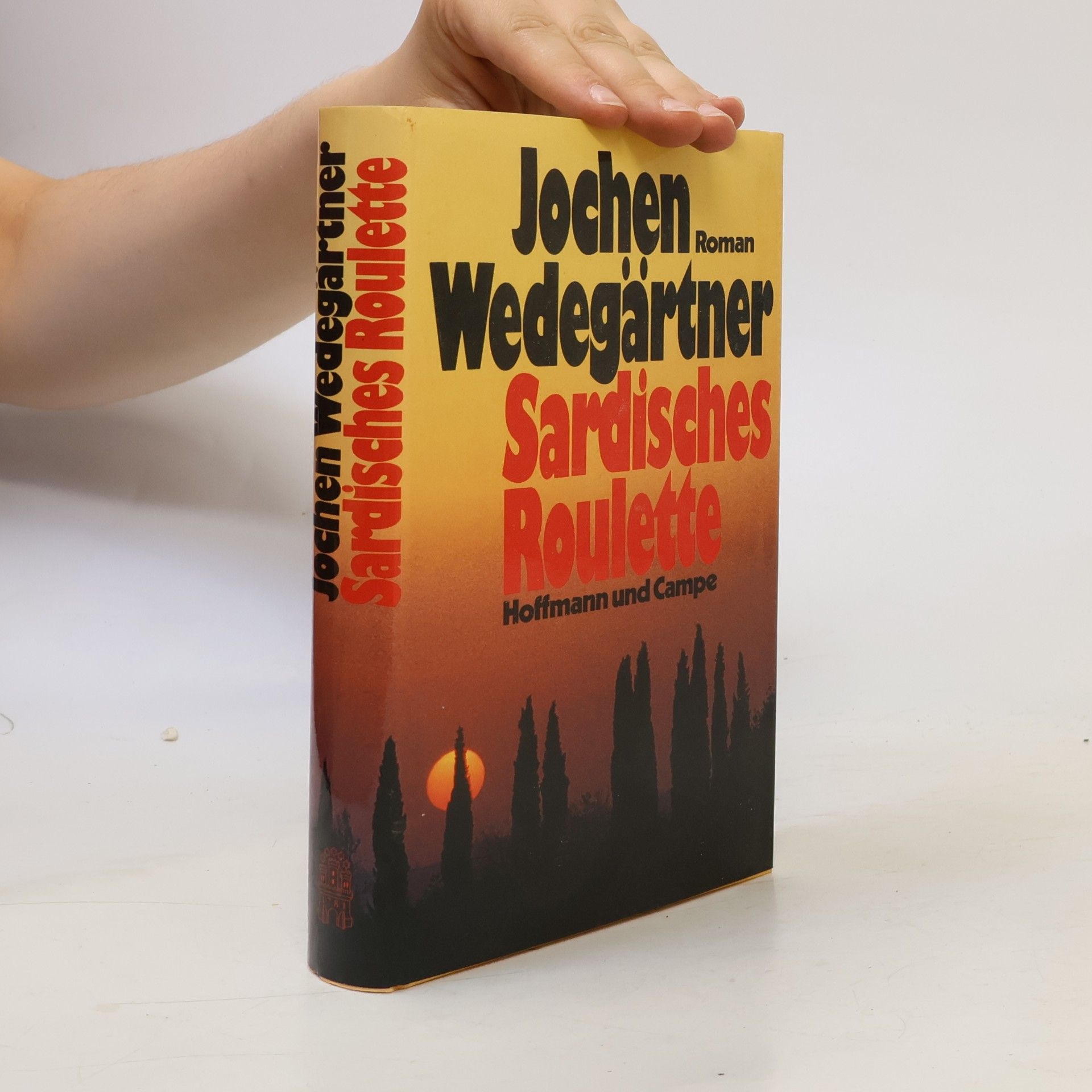 Jochen Wedegärtner Sardisches Roulette