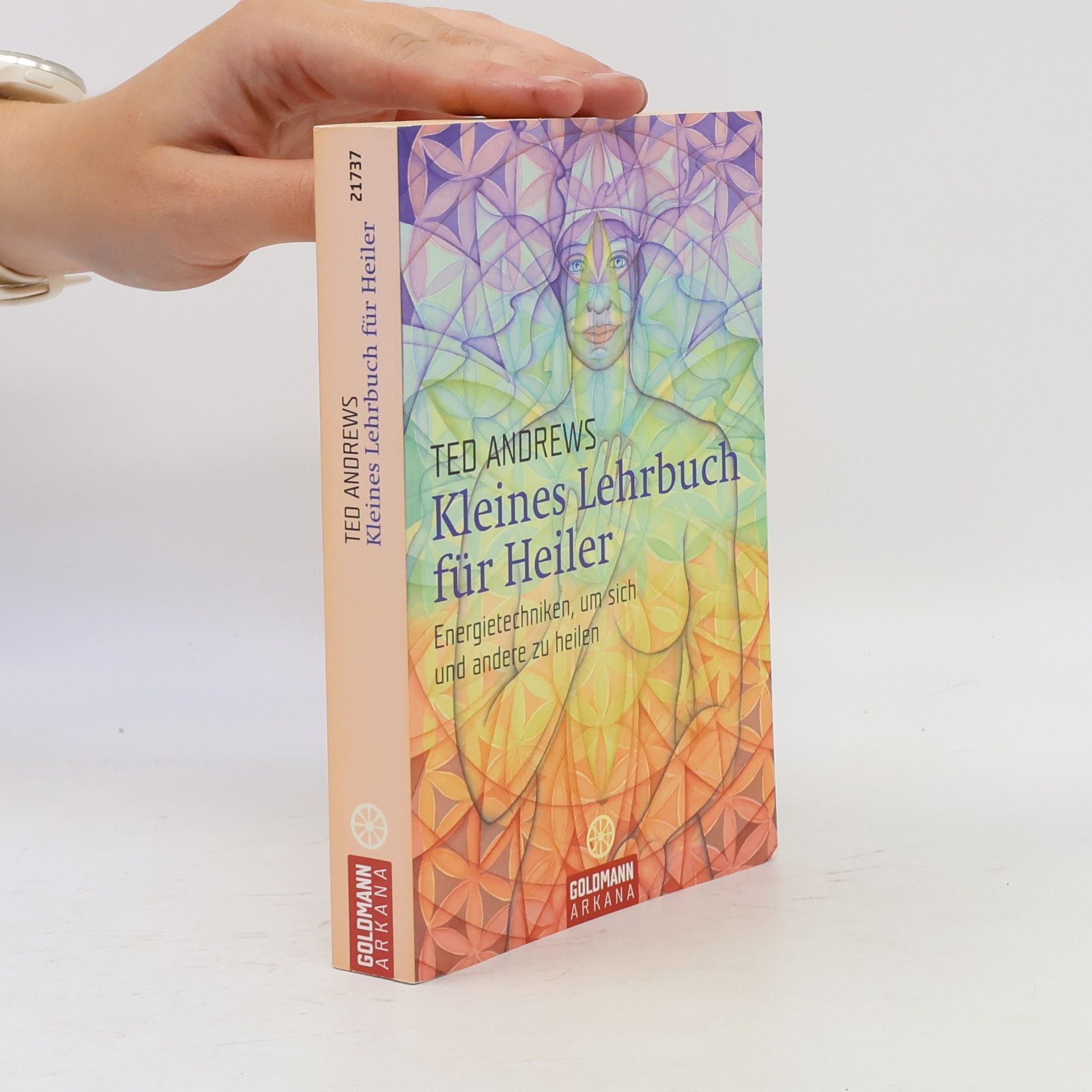 Ted Andrews Kleines Lehrbuch für Heiler