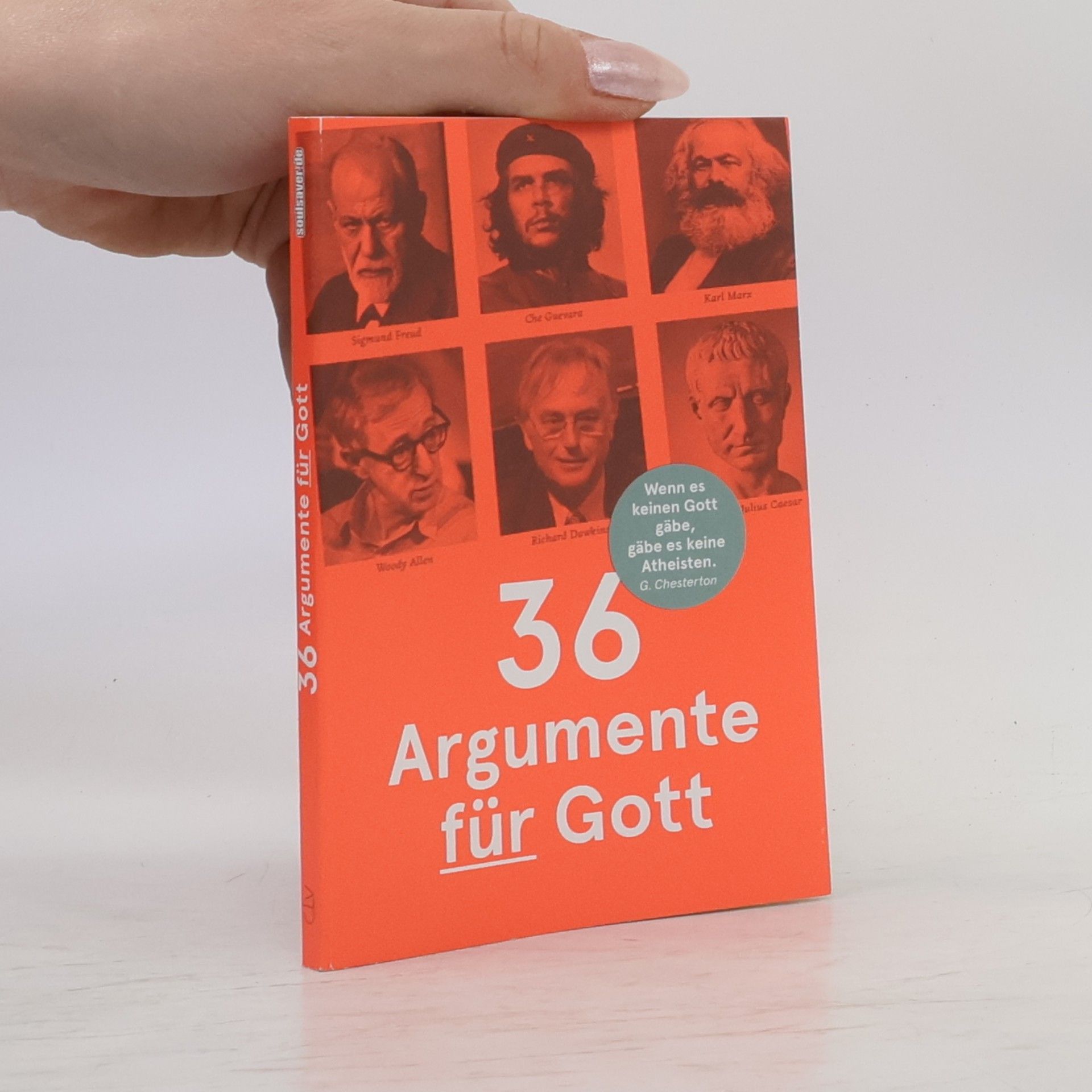 Soulsaver E.V. 36 Argumente für Gott