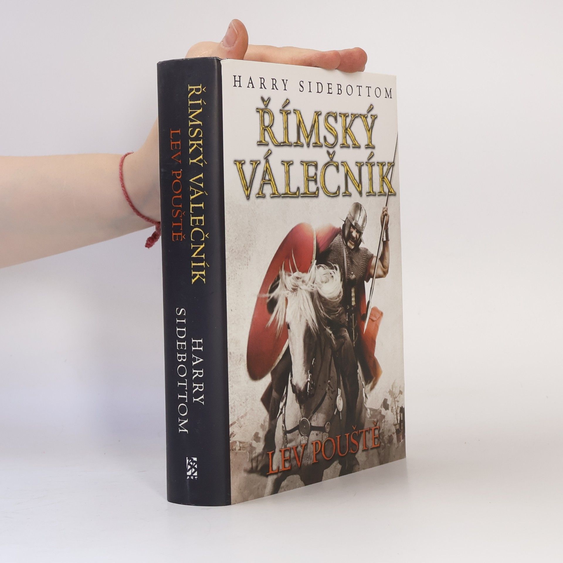 Harry Sidebottom Římský válečník. Lev pouště