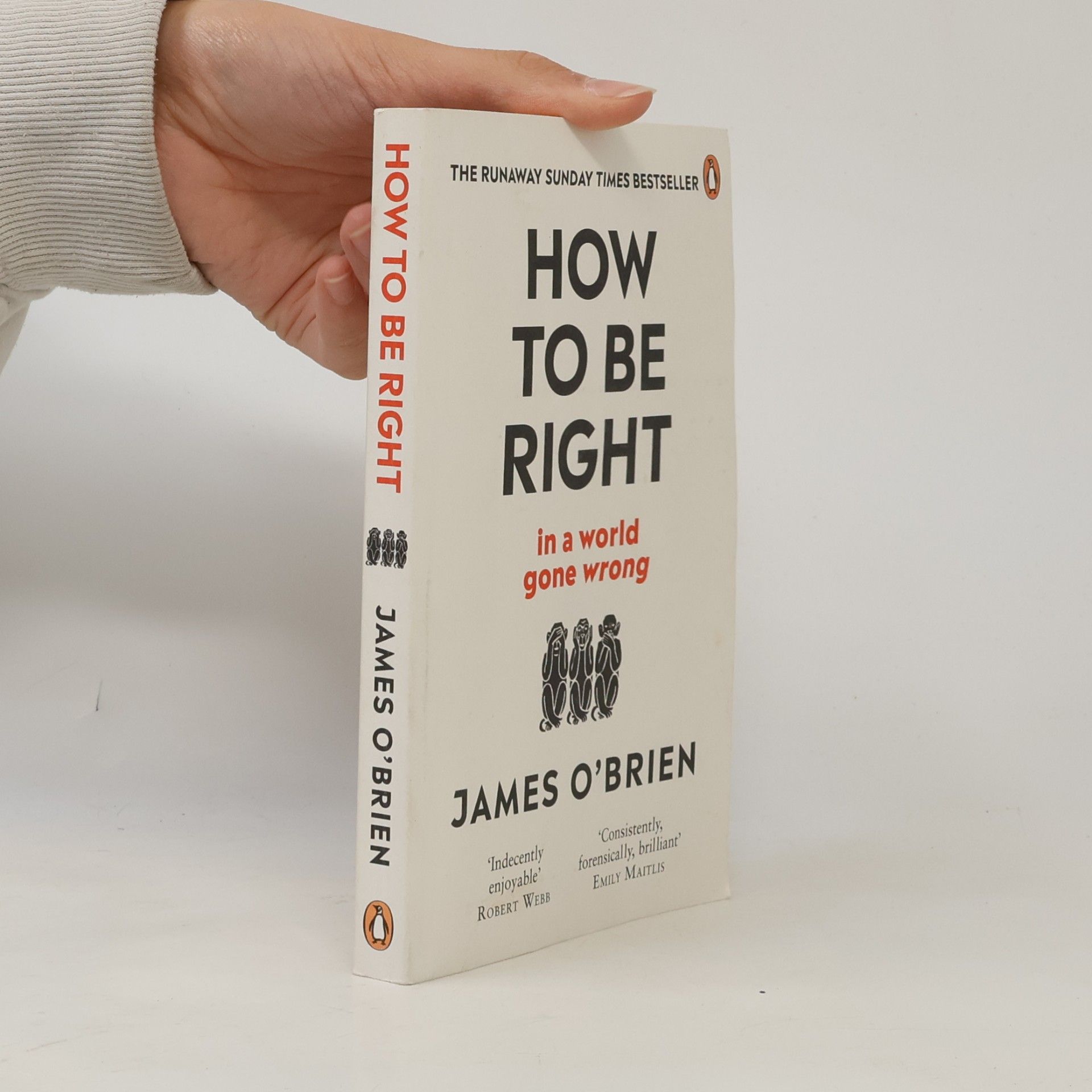 James O'Brien How To Be Right