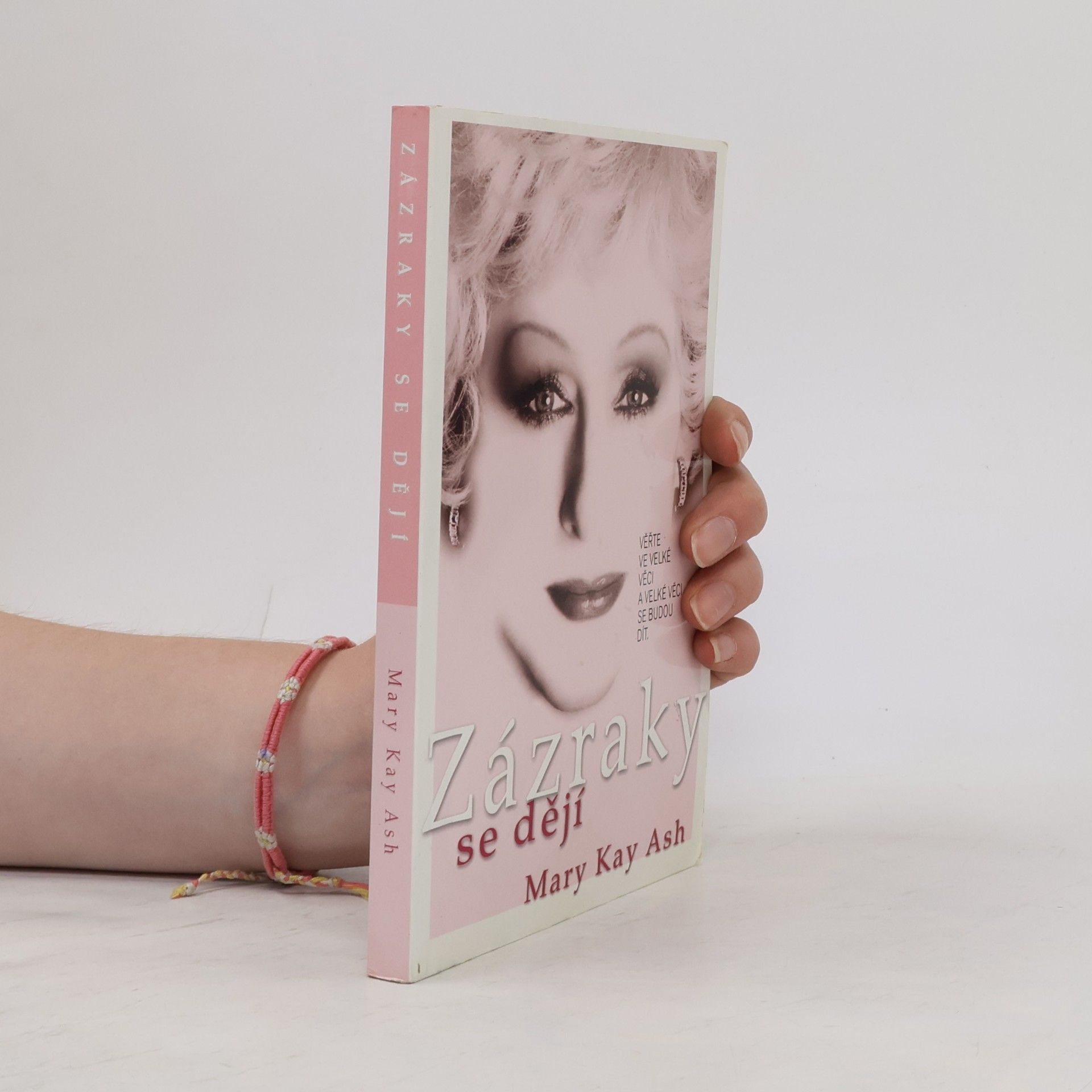 Mary Kay Ash Zázraky se dějí