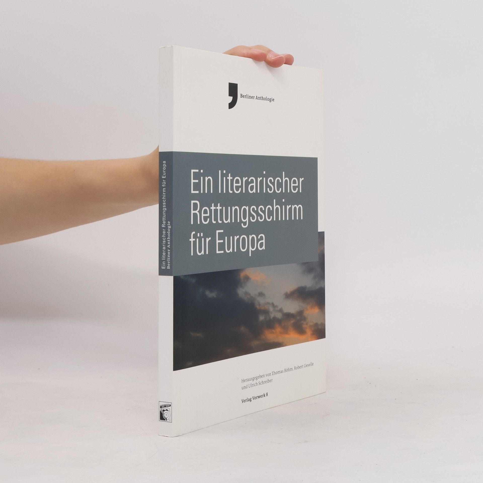 Ein literarischer Rettungsschirm für Europa