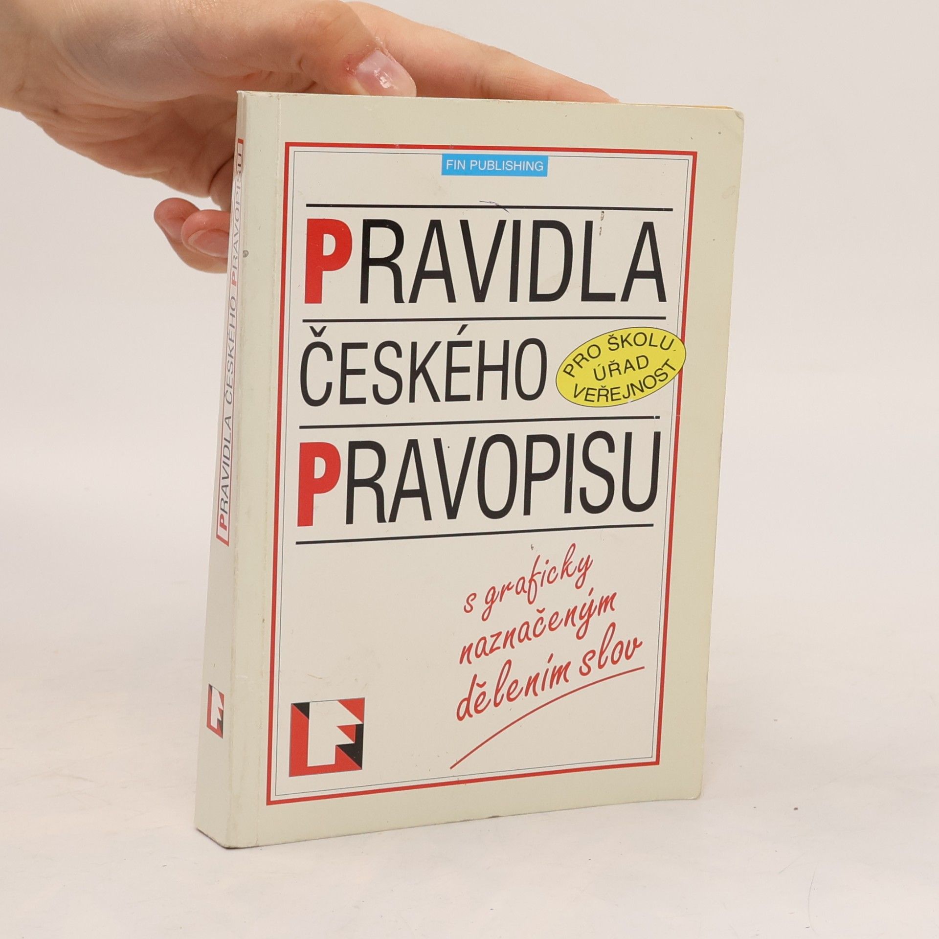 Kolektiv autorů Pravidla českého pravopisu