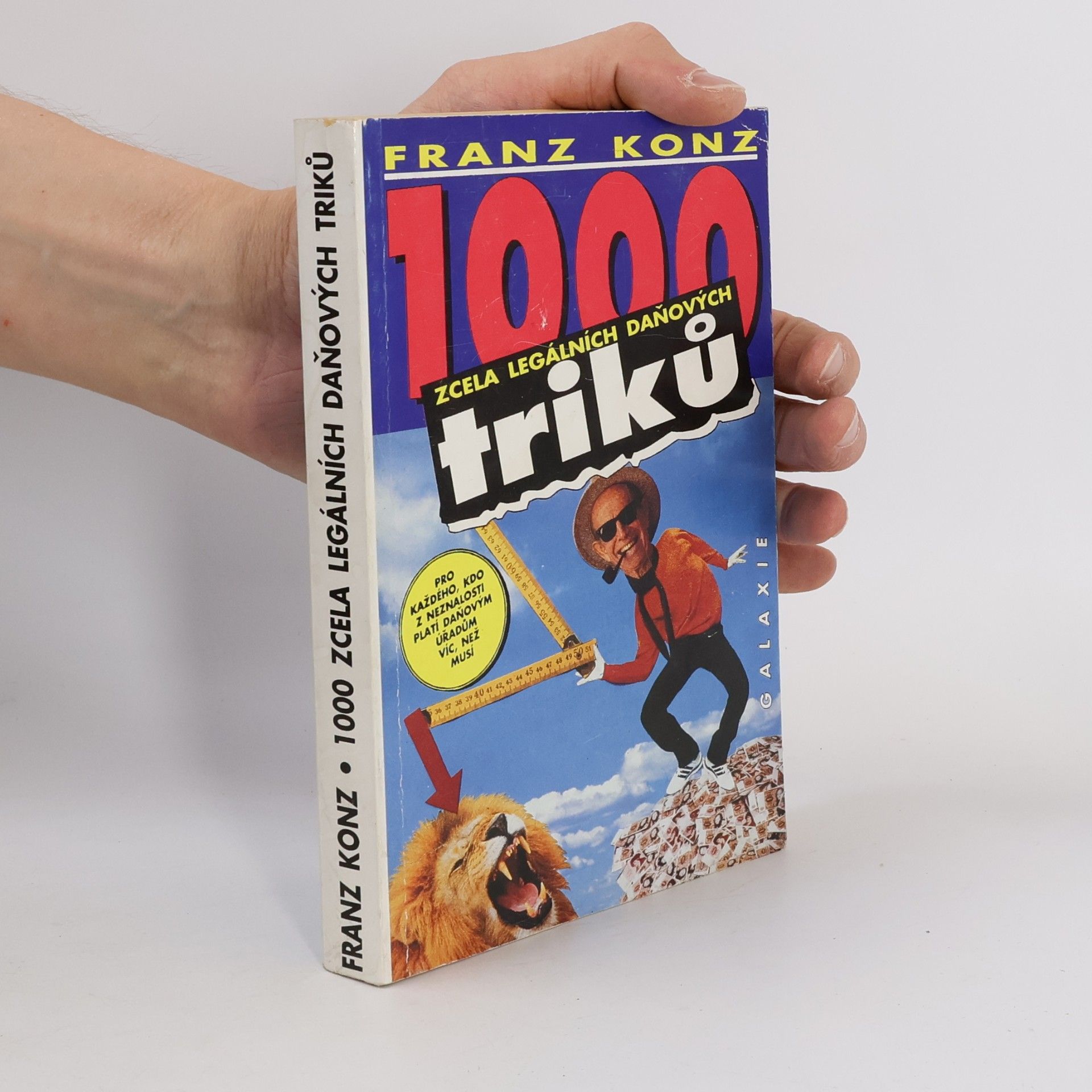 Franz Konz 1000 zcela legálních daňových triků