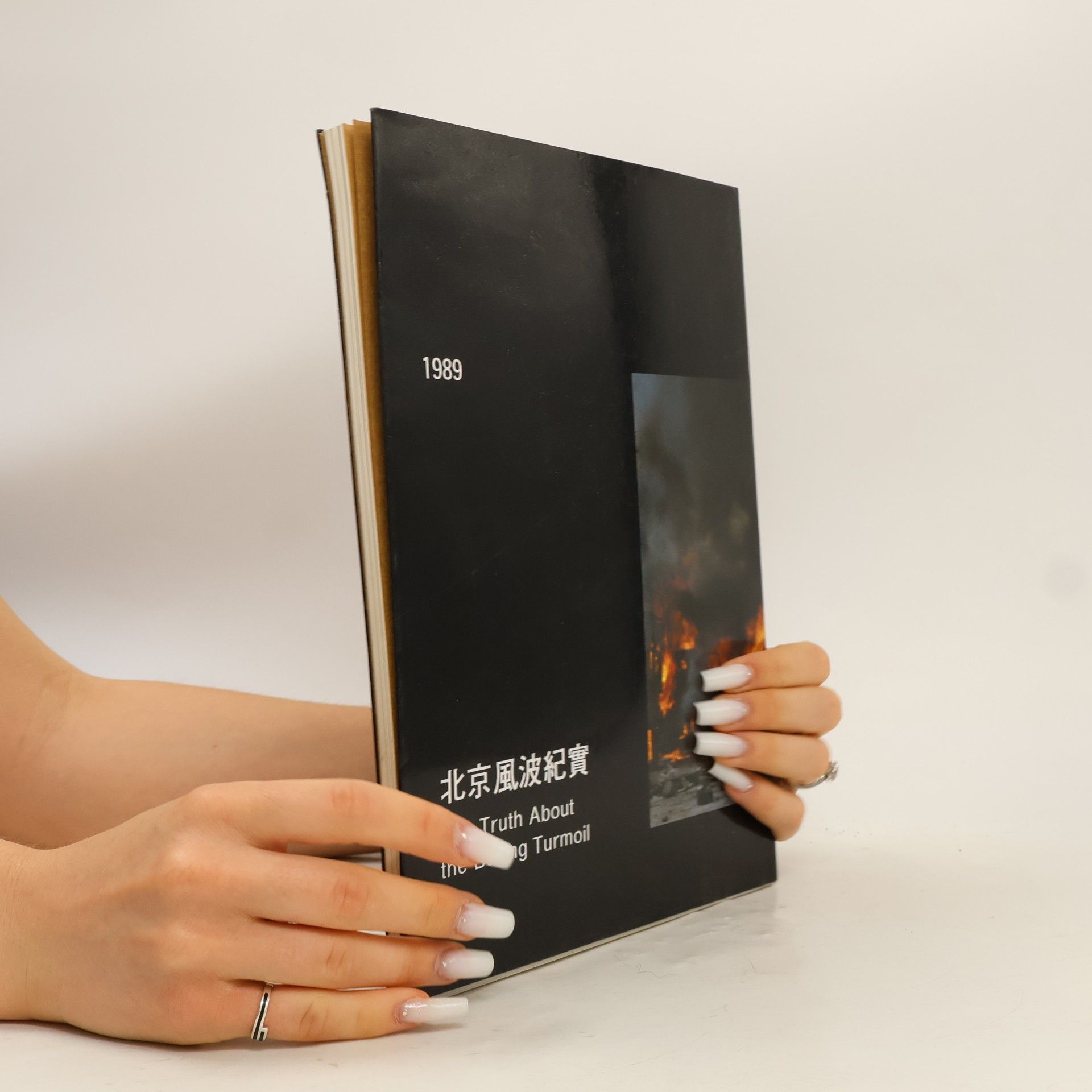 Kolektív autorov The Truth About the Beijing Turmoil 1989