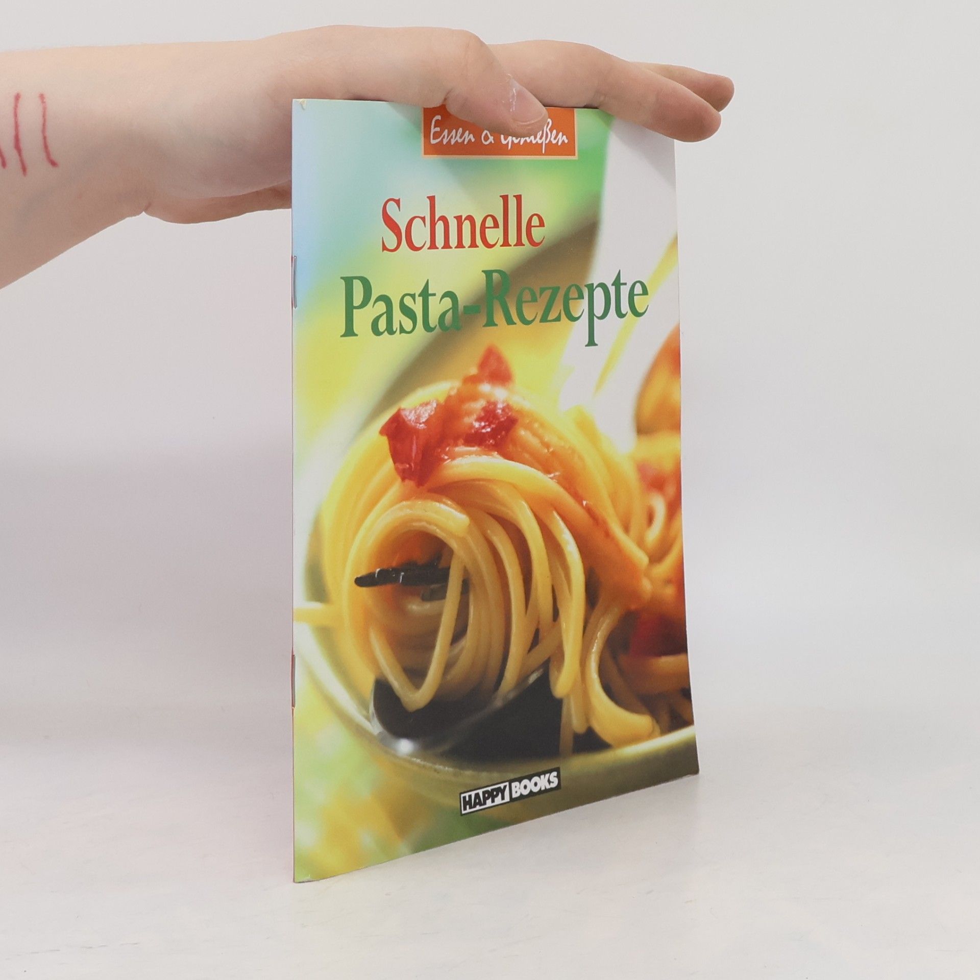 Autorenkollektiv Schnelle Pasta-Rezepte