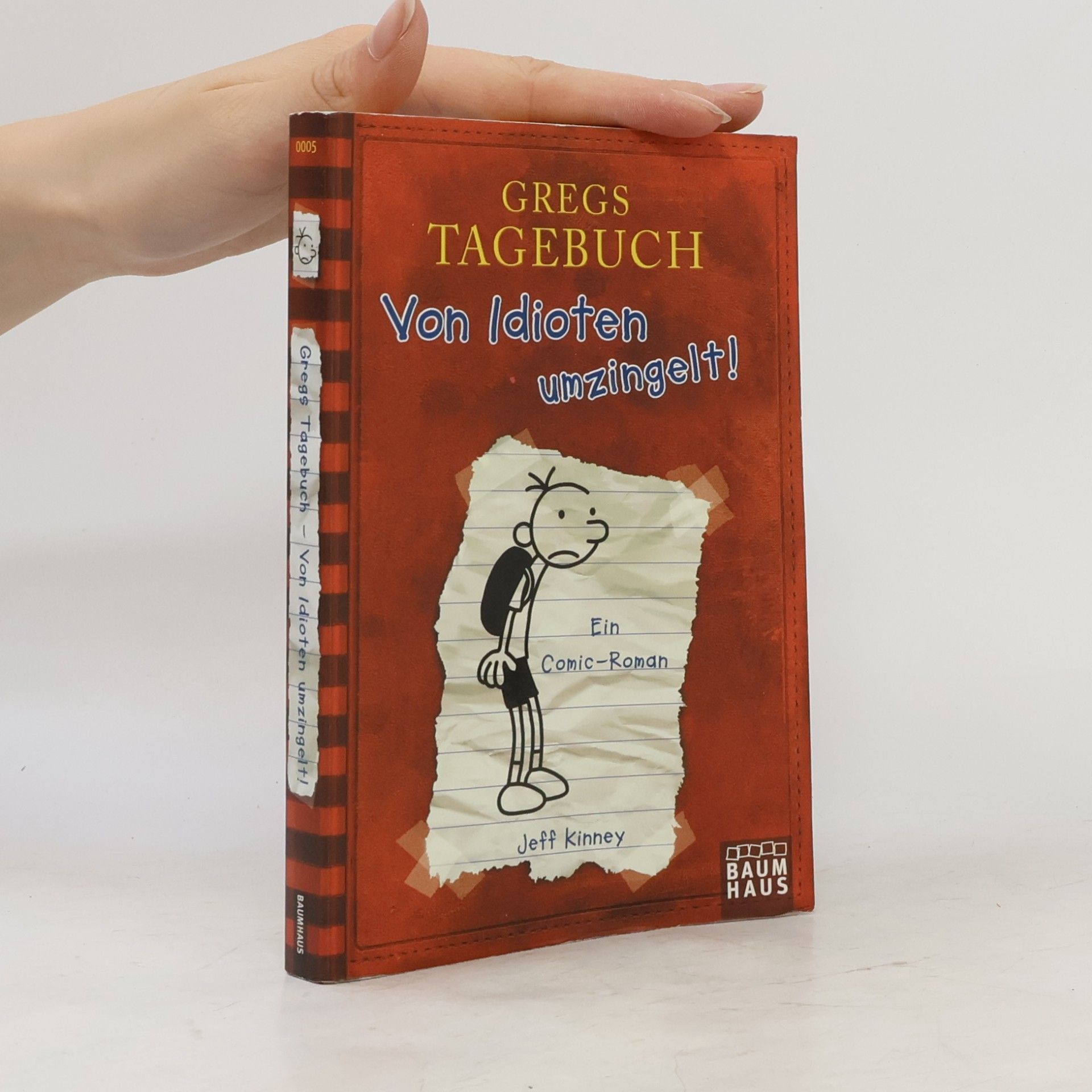 Jeff Kinney Gregs Tagebuch. Von Idioten umzingelt!
