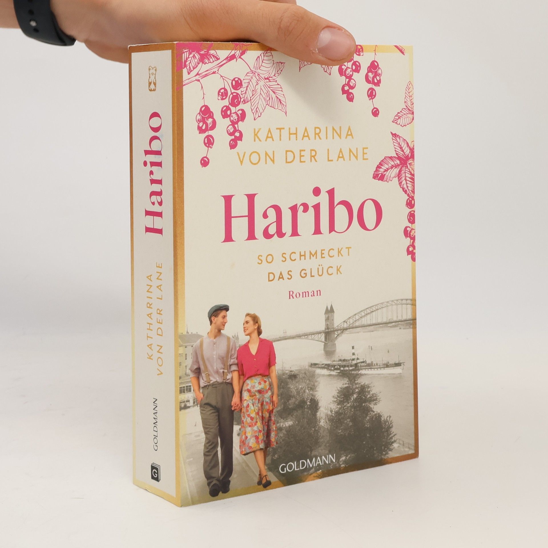 Katharina Von Der Lane Haribo - So schmeckt das Glück