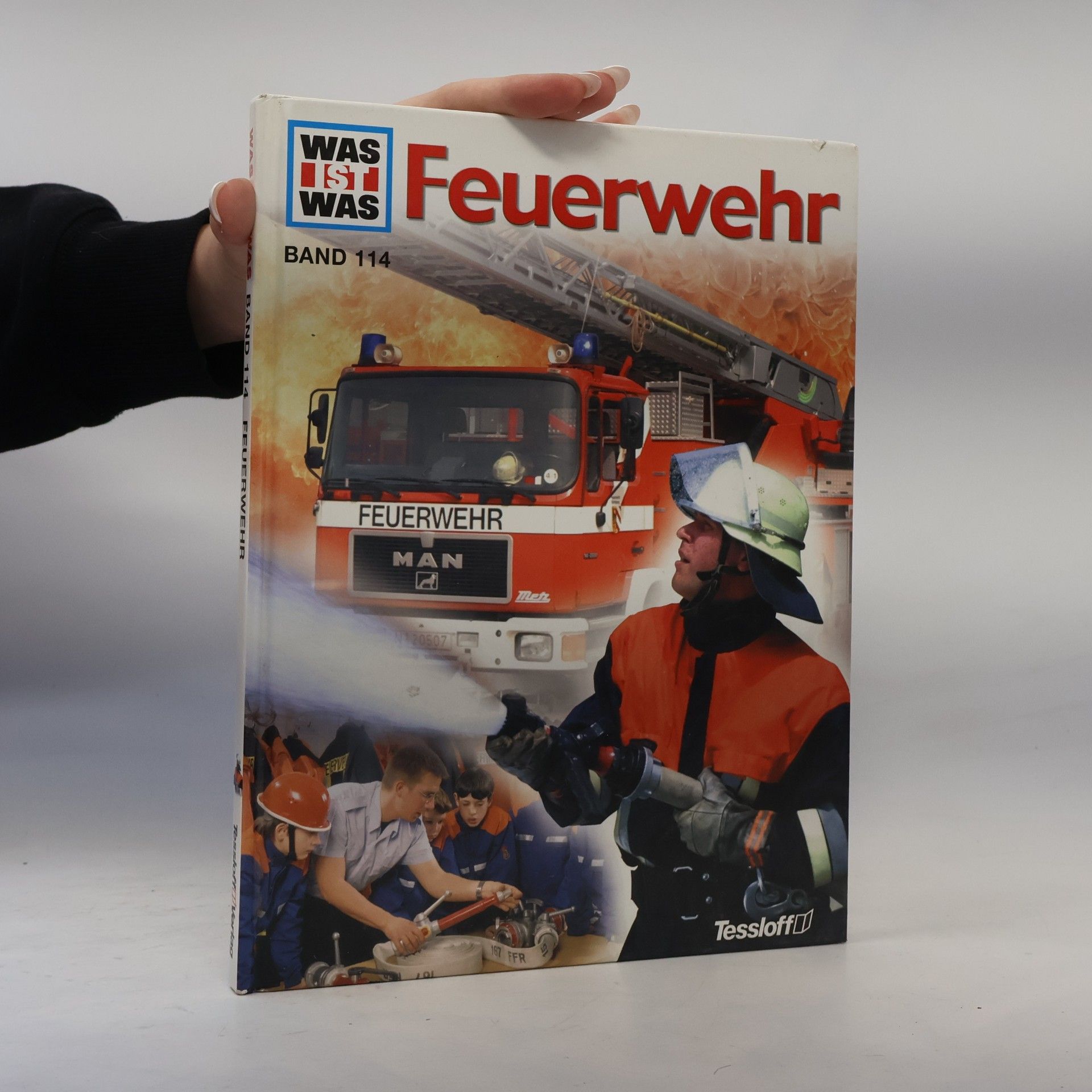 Rainer Crummenerl Was ist das. Feuerwehr. Band 114