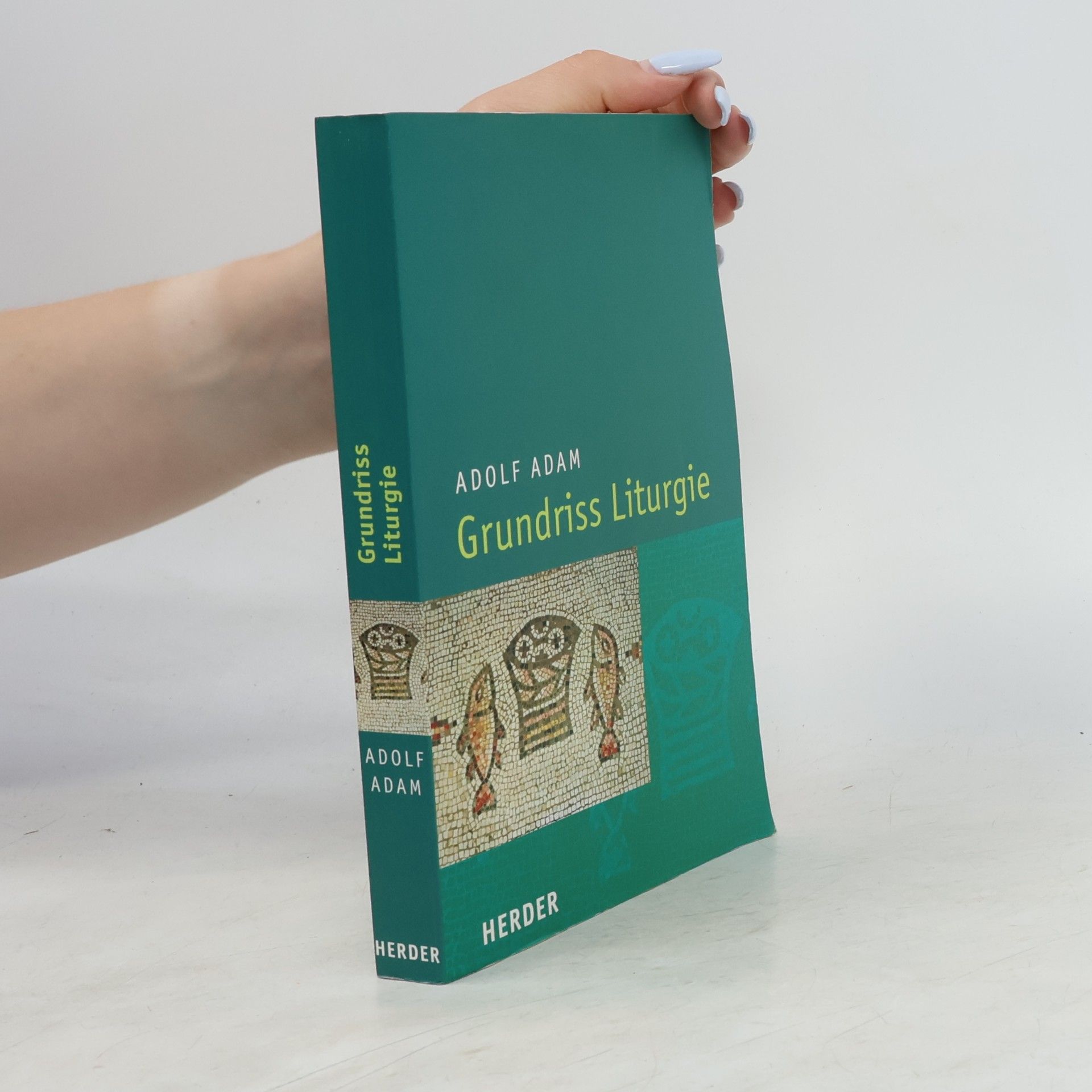 Adolf Adam Grundriß Liturgie