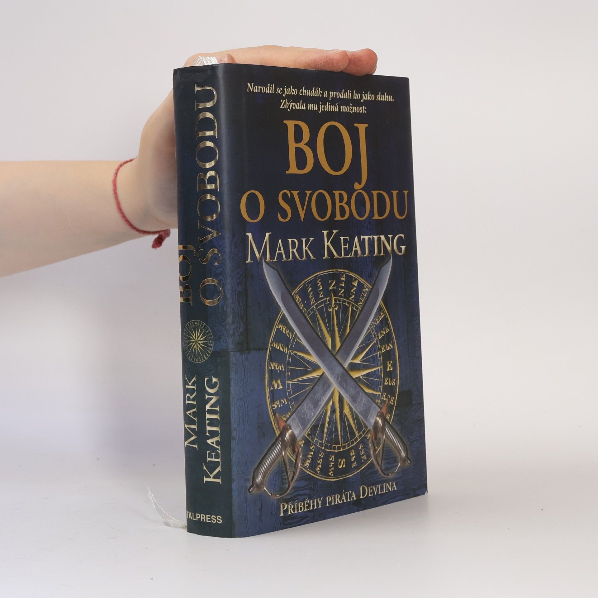 Mark Novelist Keating Boj o svobodu