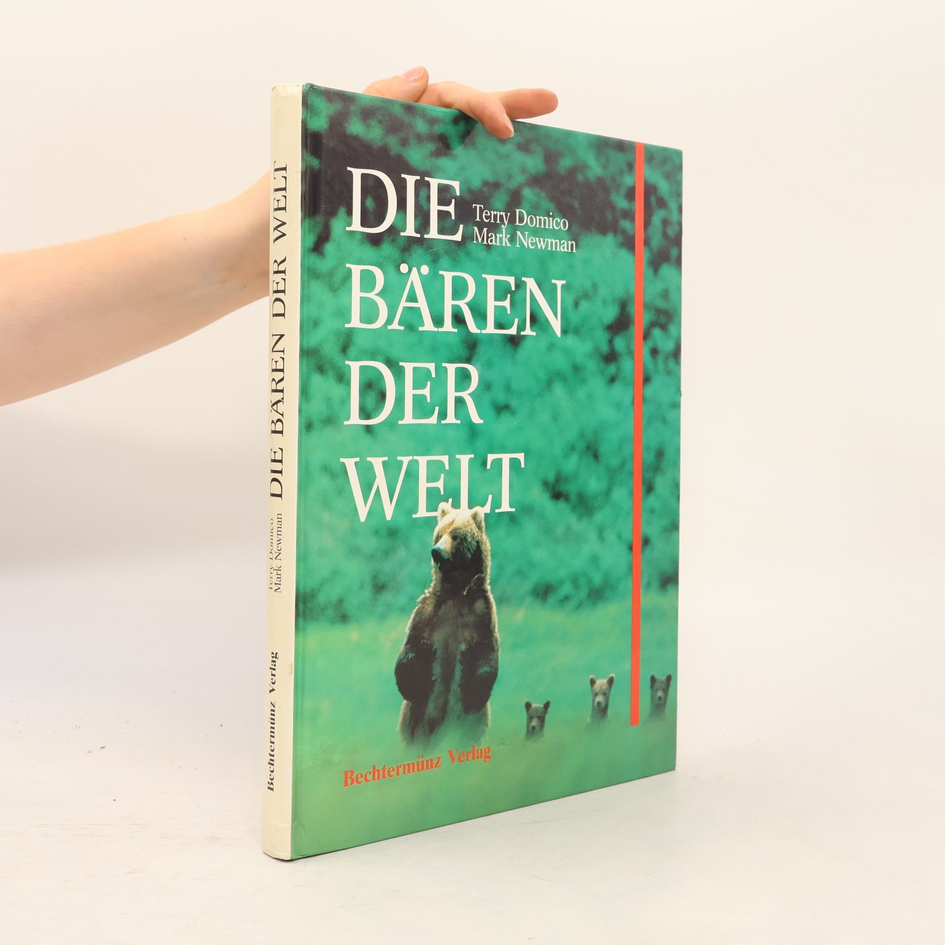 Terry Domico Die Bären der Welt