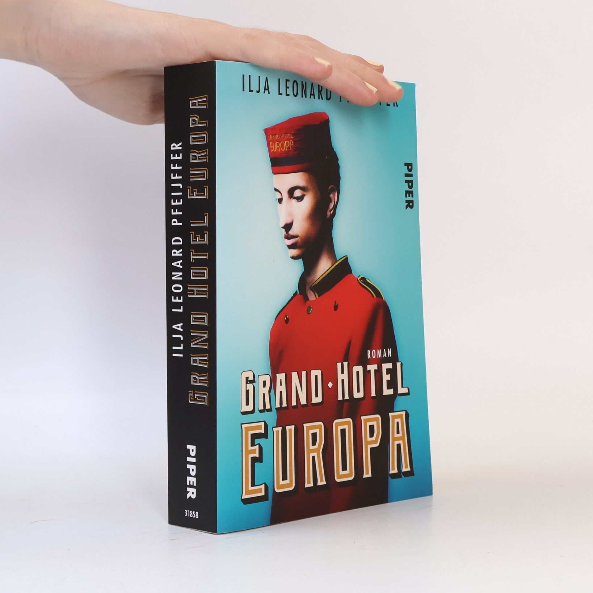 Ilja Leonard Pfeijffer Grand Hotel Europa