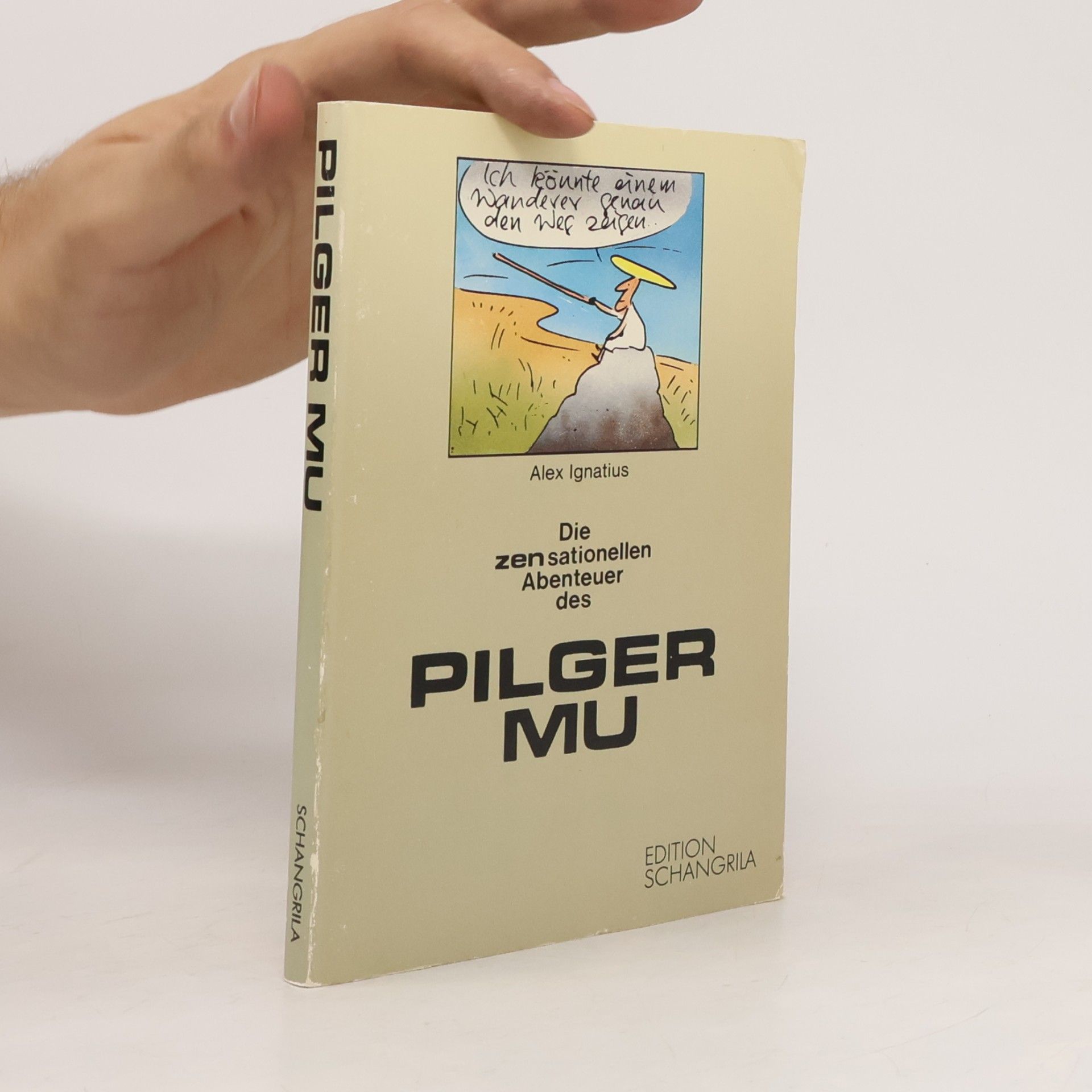 Die zensationellen Abenteuer des Pilger Mu
