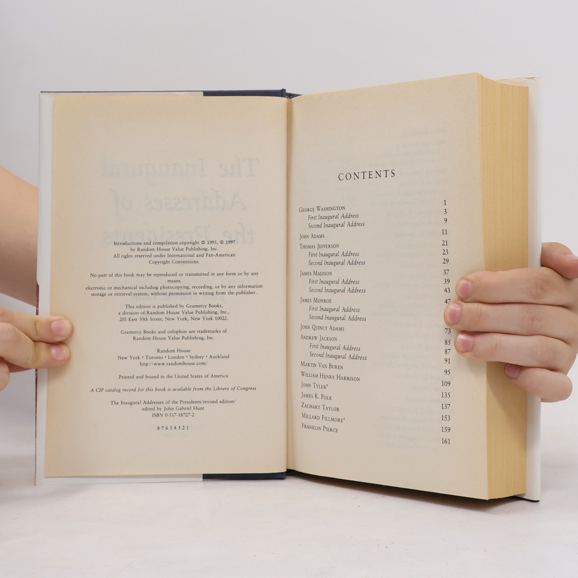 John Gabriel Hunt The Inaugural Addresses of the Presidents