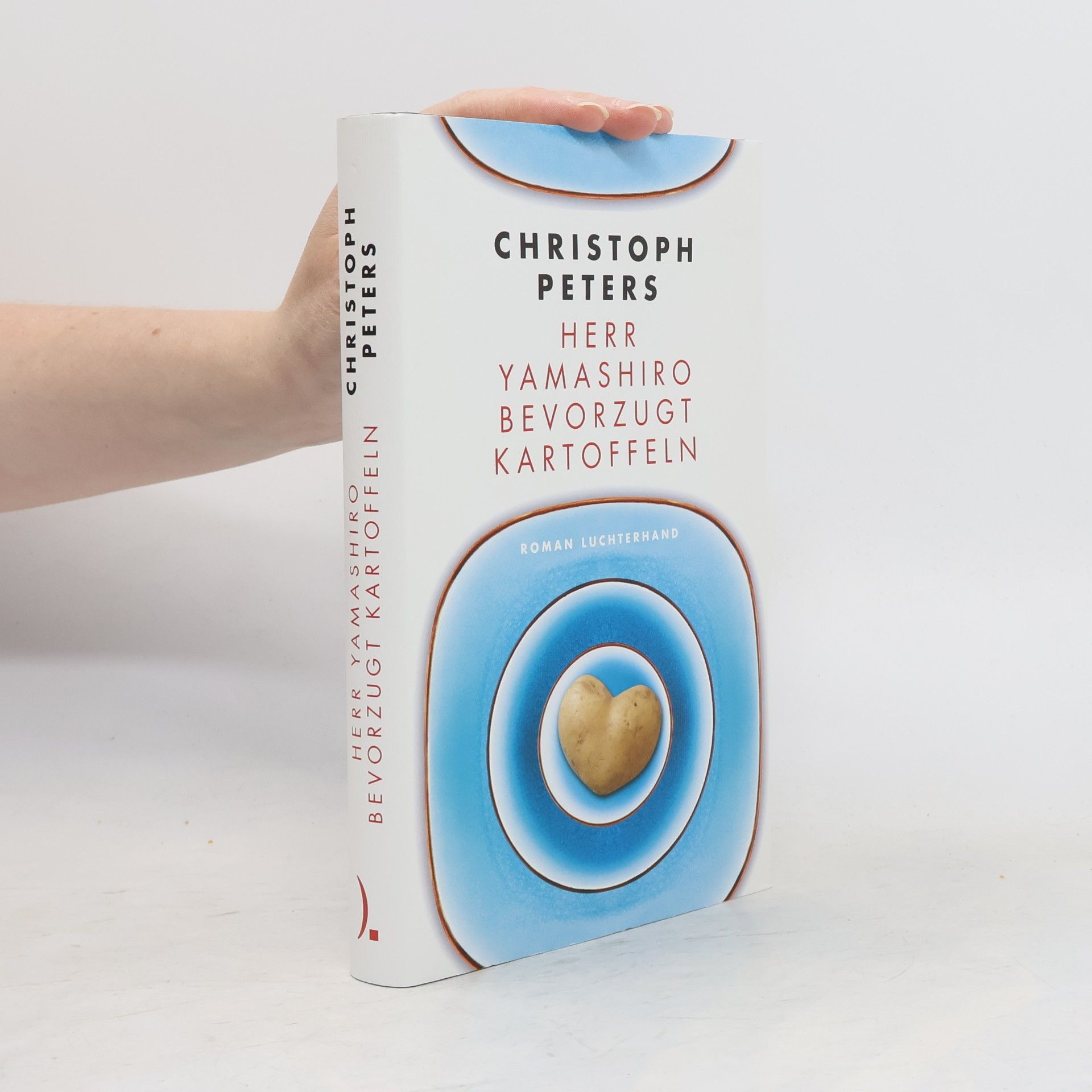 Christoph Peters Herr Yamashiro bevorzugt Kartoffeln
