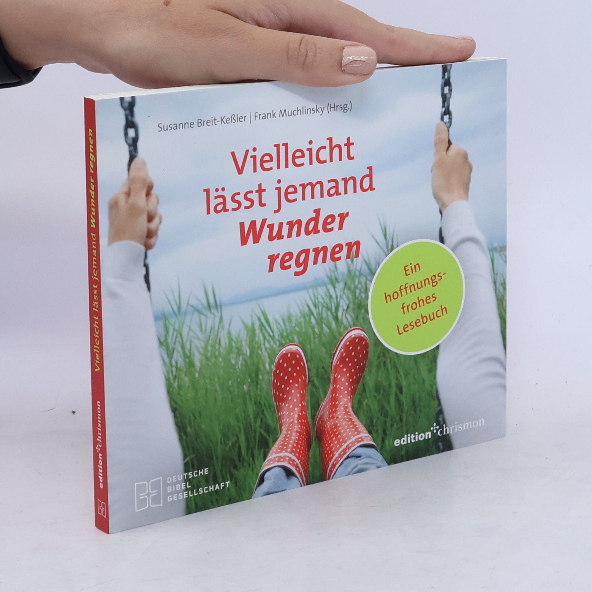 Vielleicht lässt jemand Wunder regnen