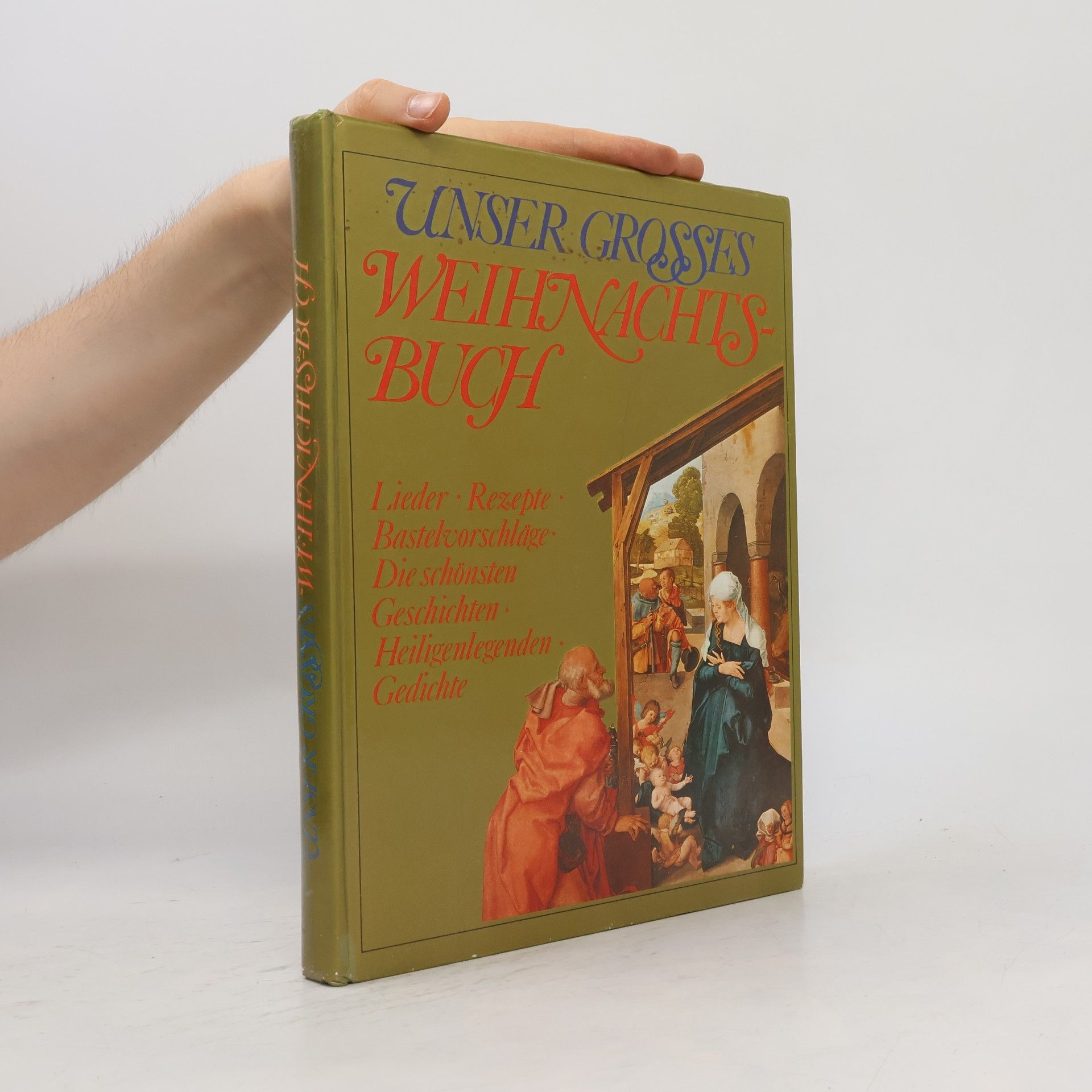 Autorenkollektiv Unser grosses Weihnachtsbuch