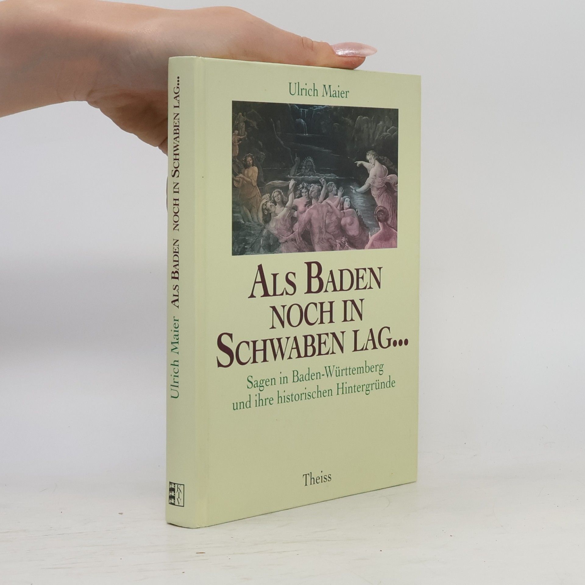 Ulrich Maier Als Baden noch in Schwaben lag ...