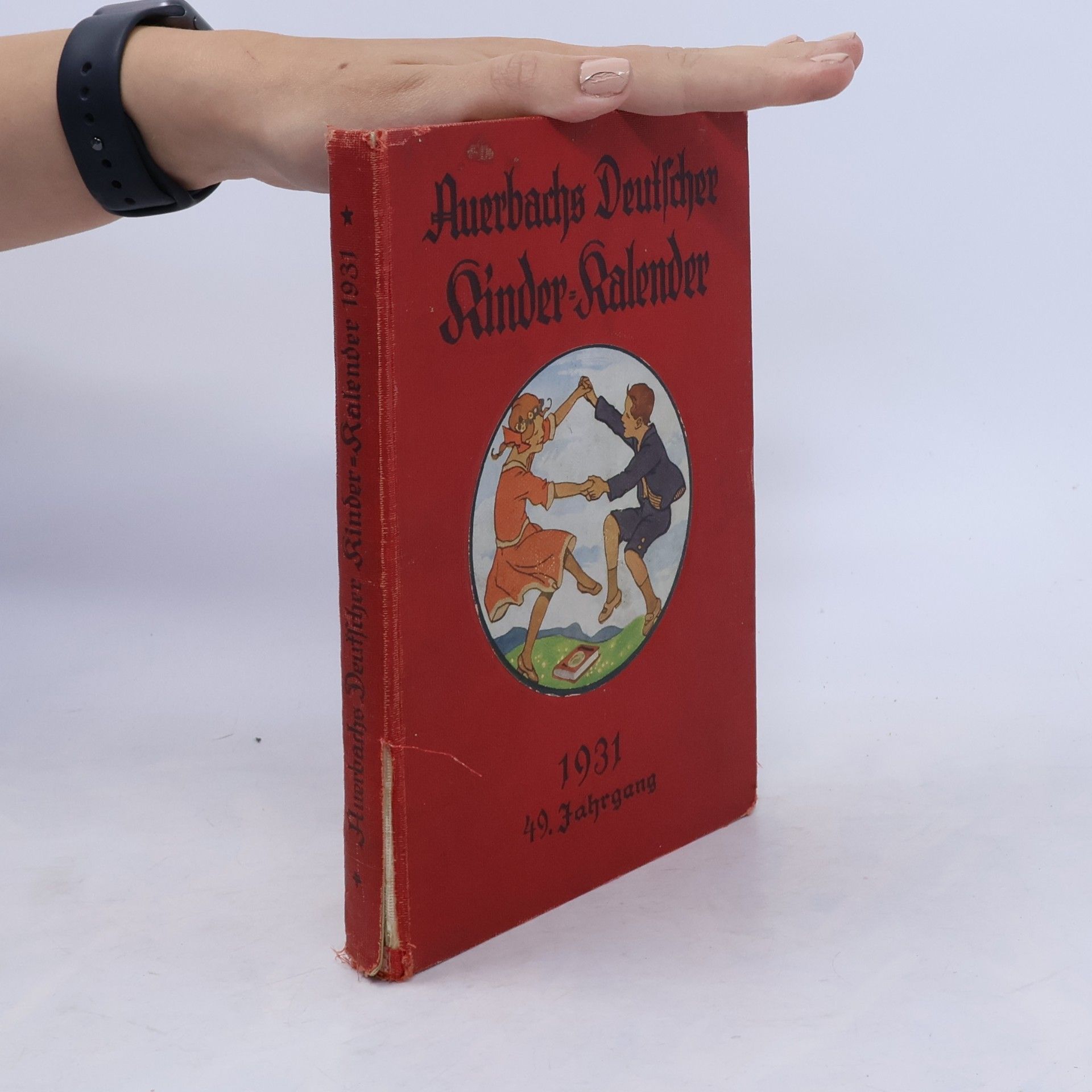 Various authors AUERBACHS DEUTSCHER KINDER-KALENDER Auf Das Jahr 1931