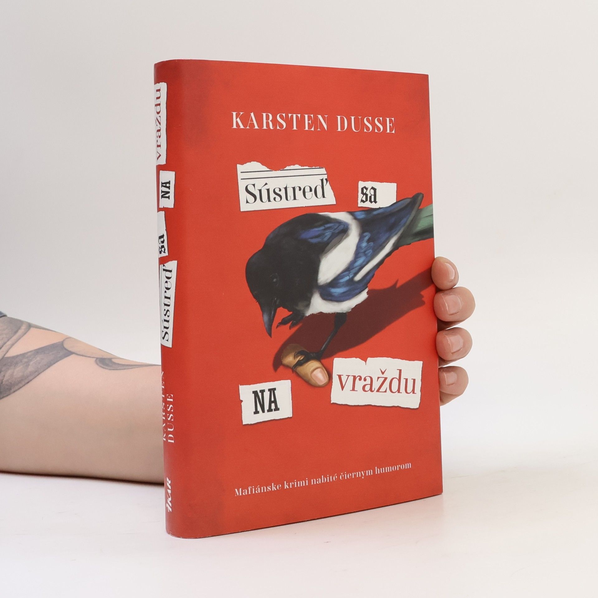 Karsten Dusse Sústreď sa na vraždu