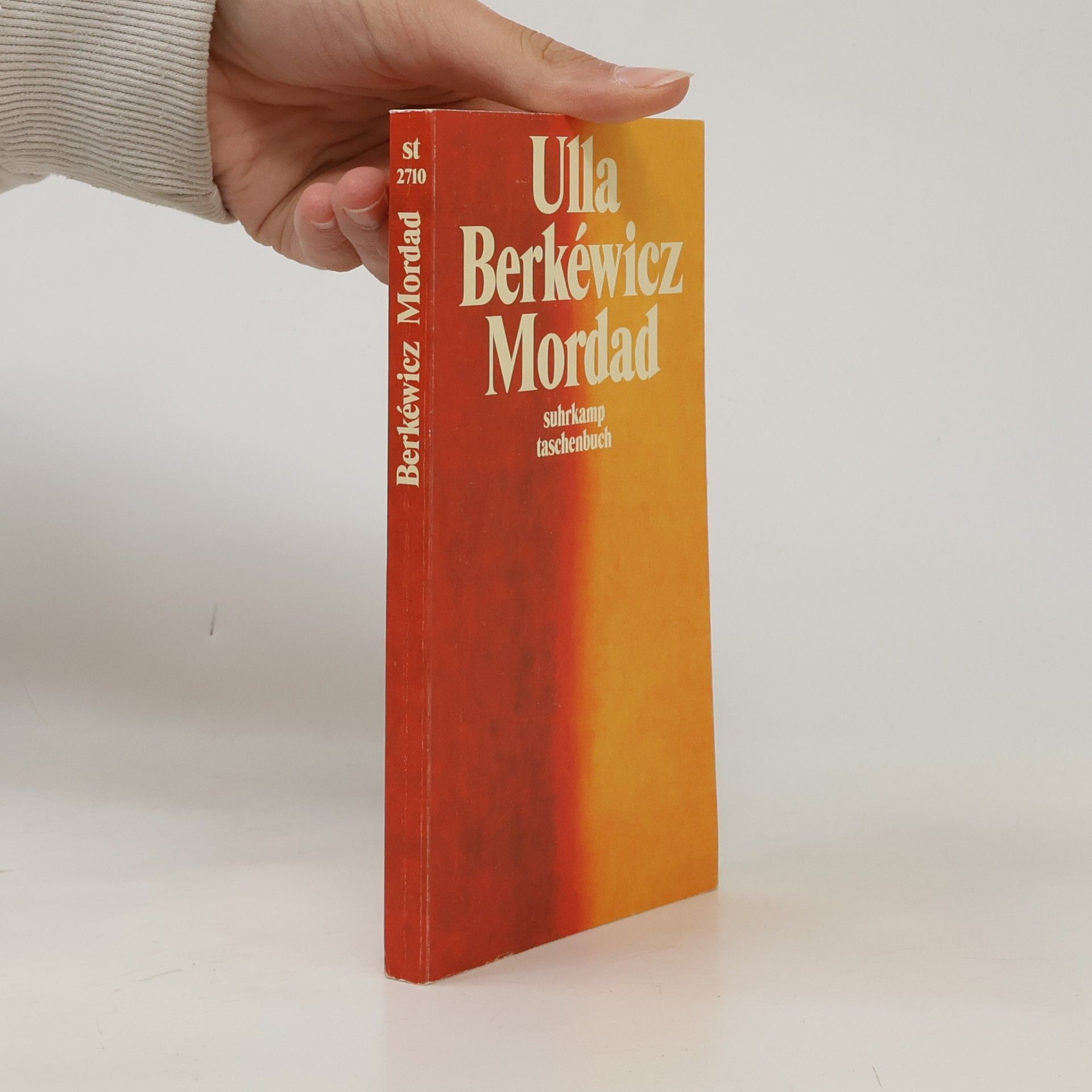 Ulla Unseld-Berkéwicz Suhrkamp Taschenbuch: Mordad