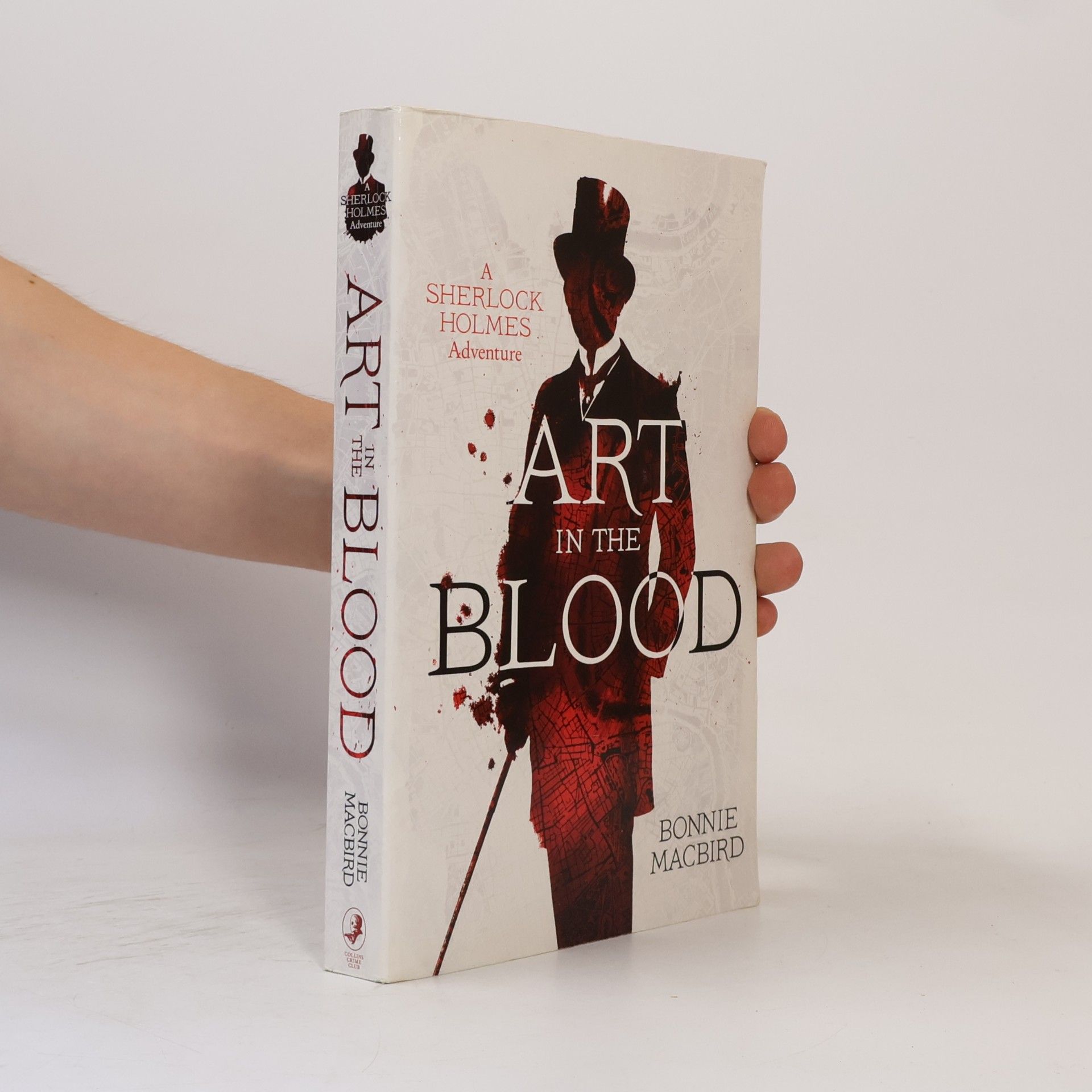 Bonnie MacBird Art in the blood : a Sherlock Holmes adventure