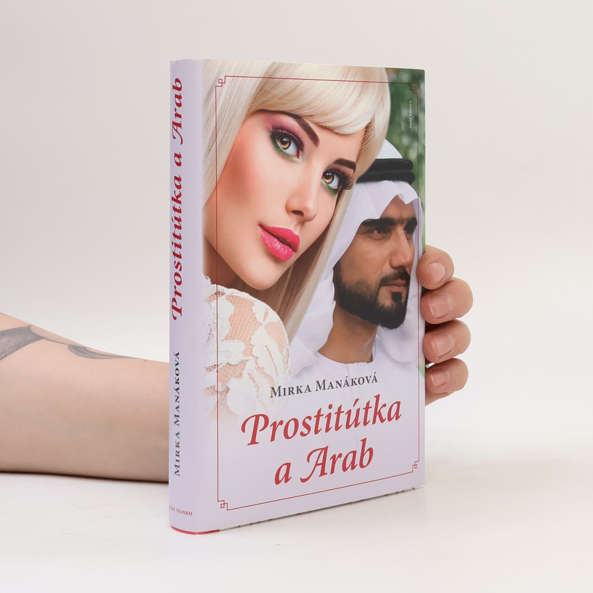 Mirka Manáková Prostitútka a Arab