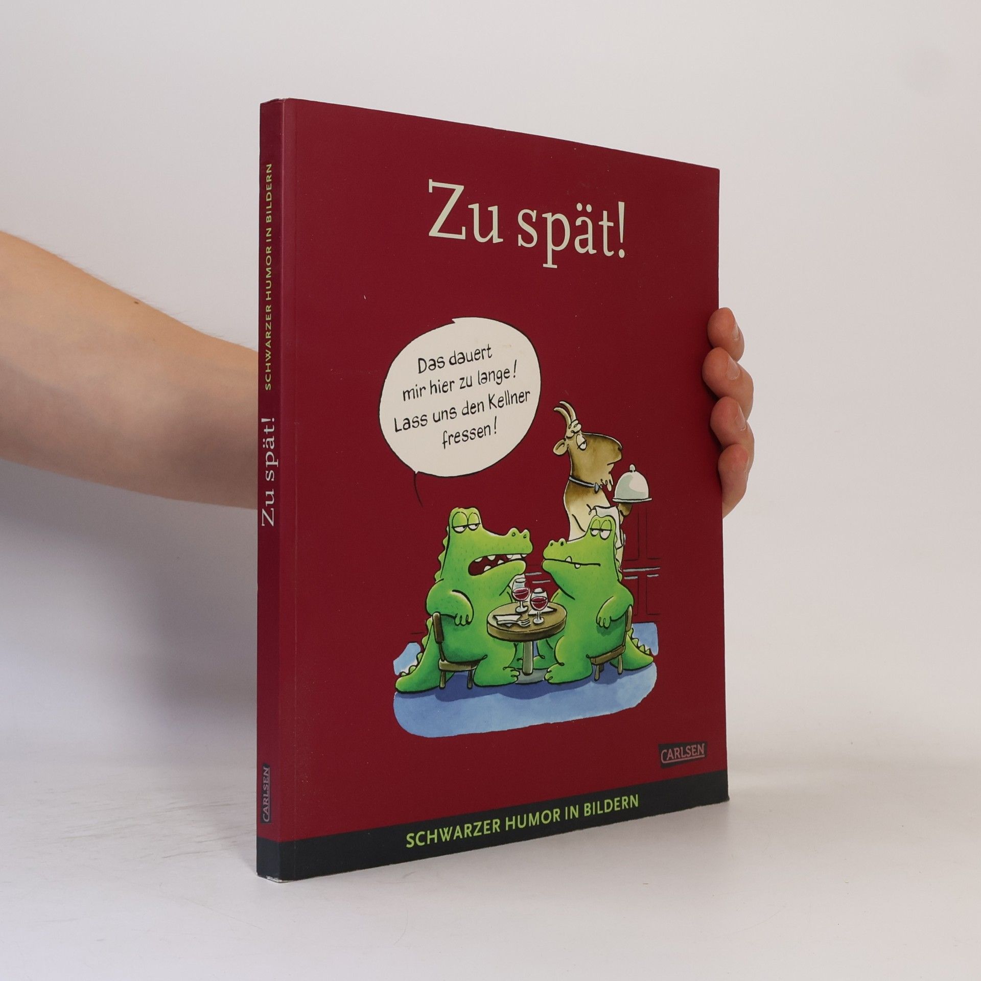 Rolf Dieckmann Zu spät!