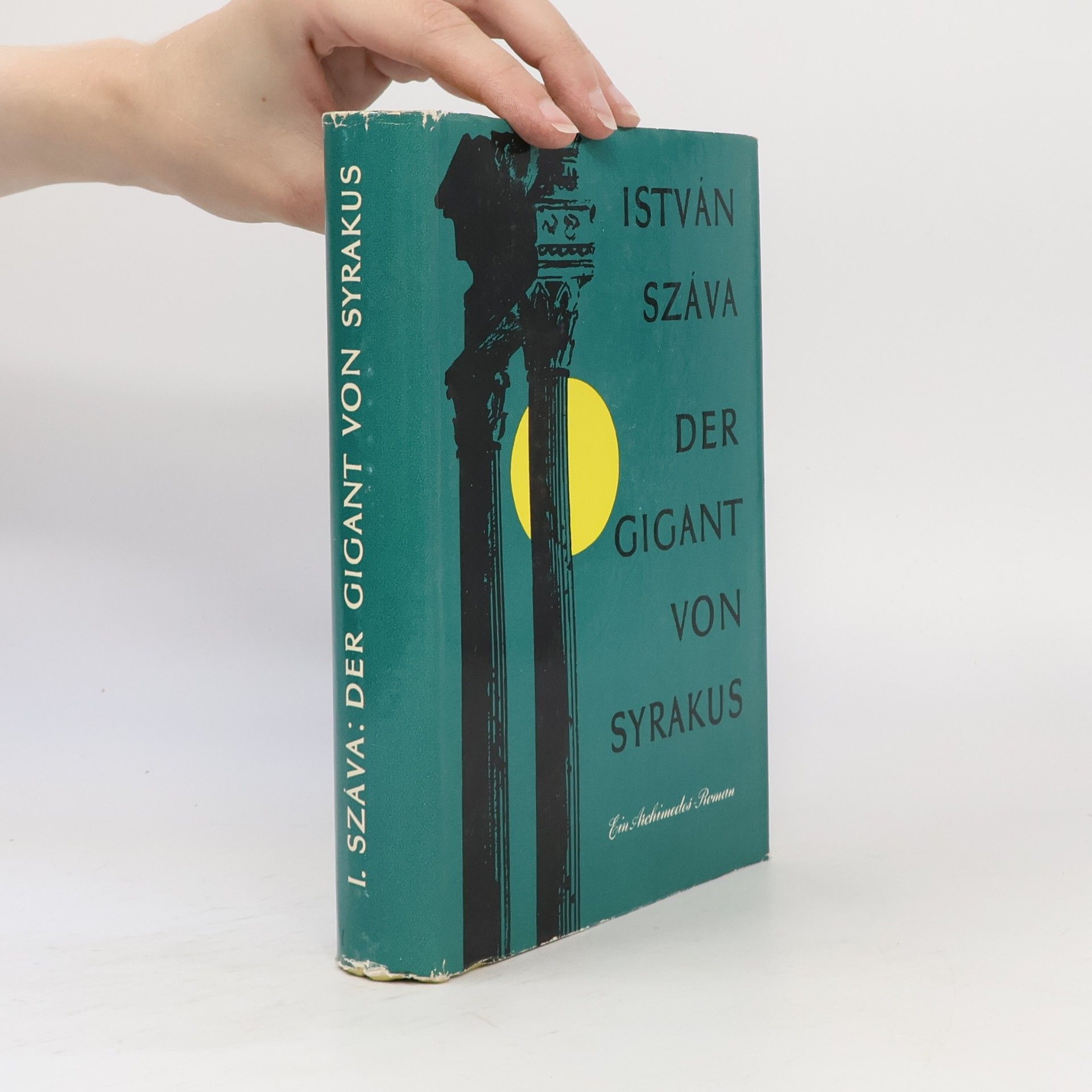 István Száva Der Gigant von Syrakus