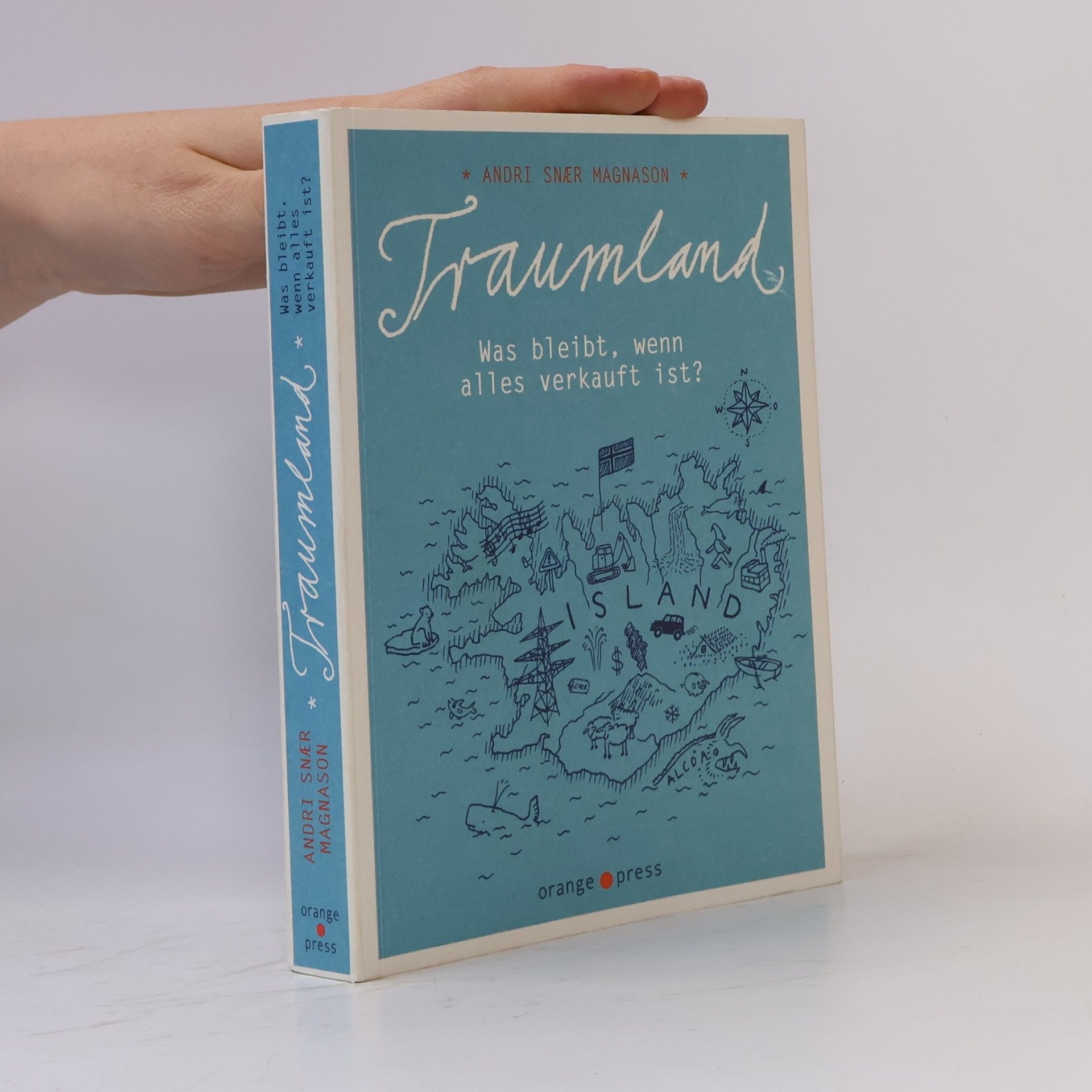 Magnason Andri Snaer Traumland