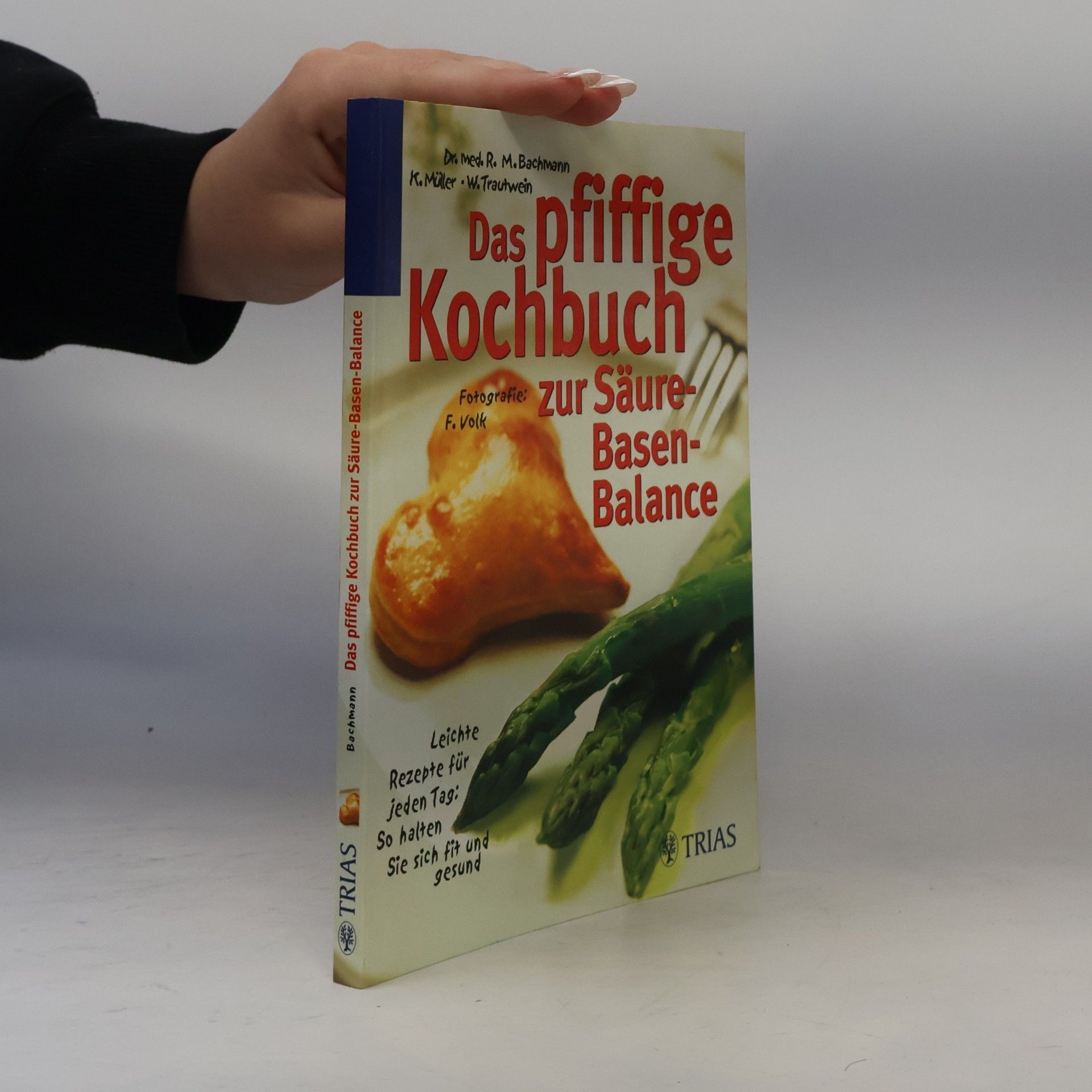 Maria Lohmann Das pfiffige Kochbuch zur Säure-Basen-Balance