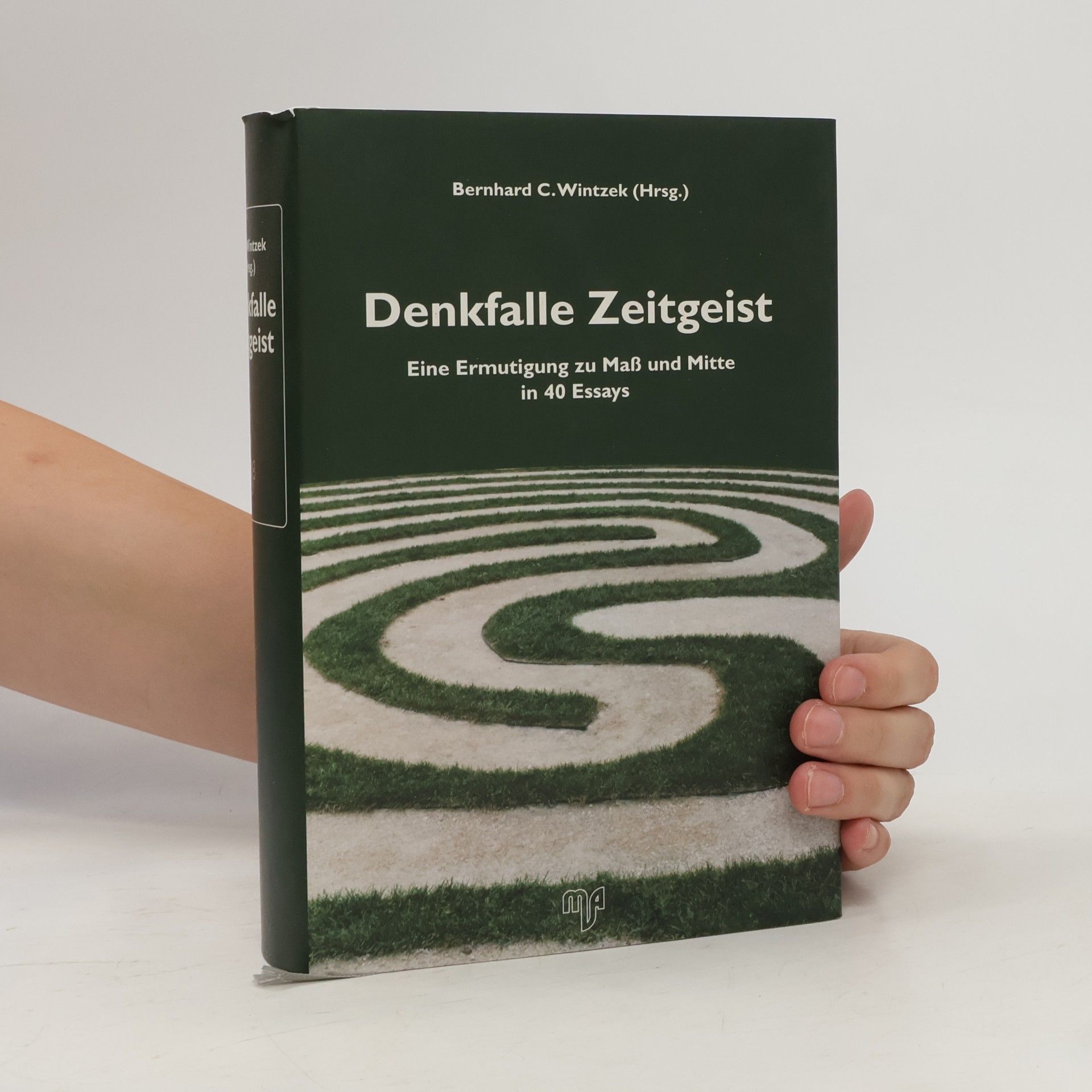 Bernhard Christian Wintzek Denkfalle Zeitgeist