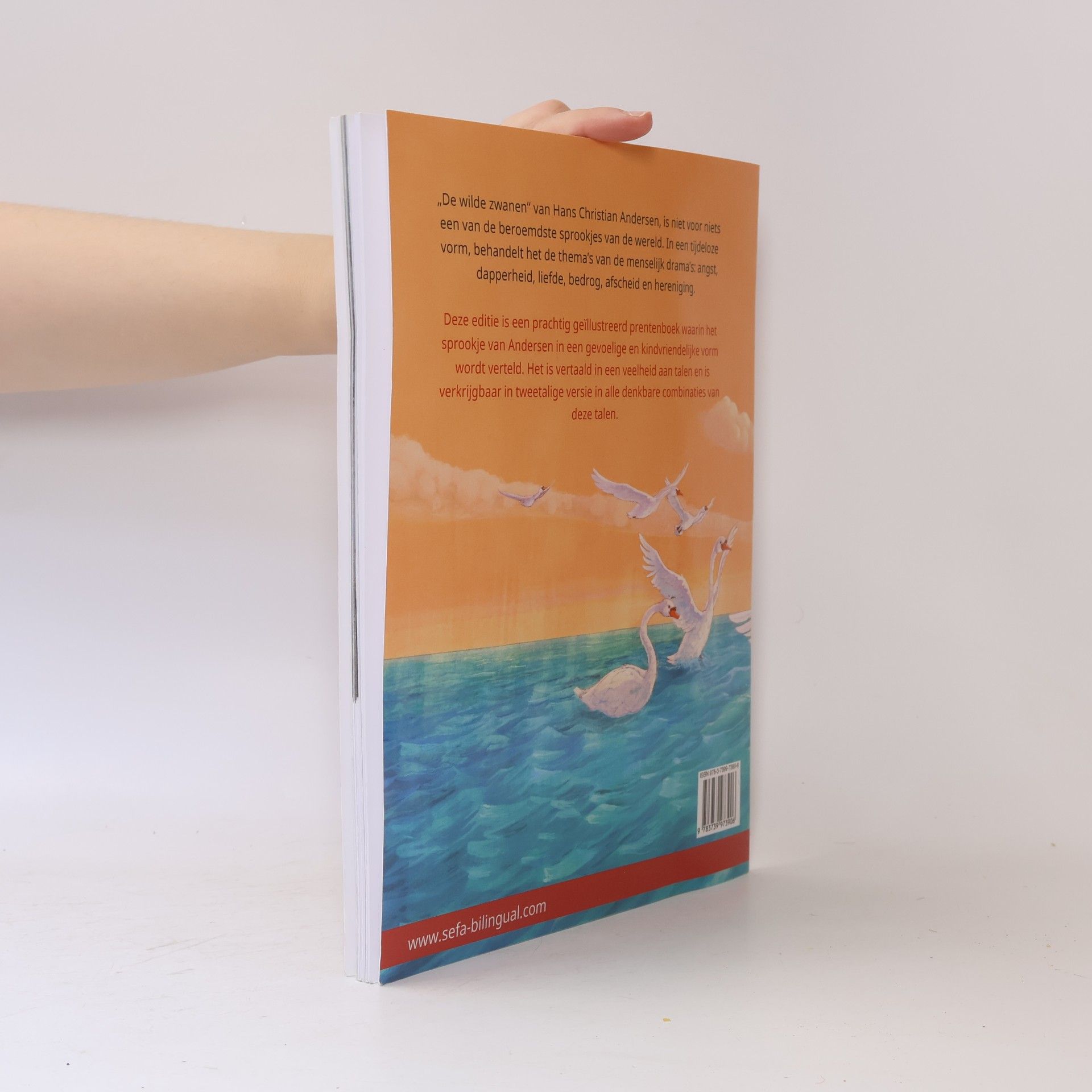 Ulrich Renz Sefa prentenboeken in twee talen: De wilde zwanen - Die wilden Schwäne (Nederlands - Duits)