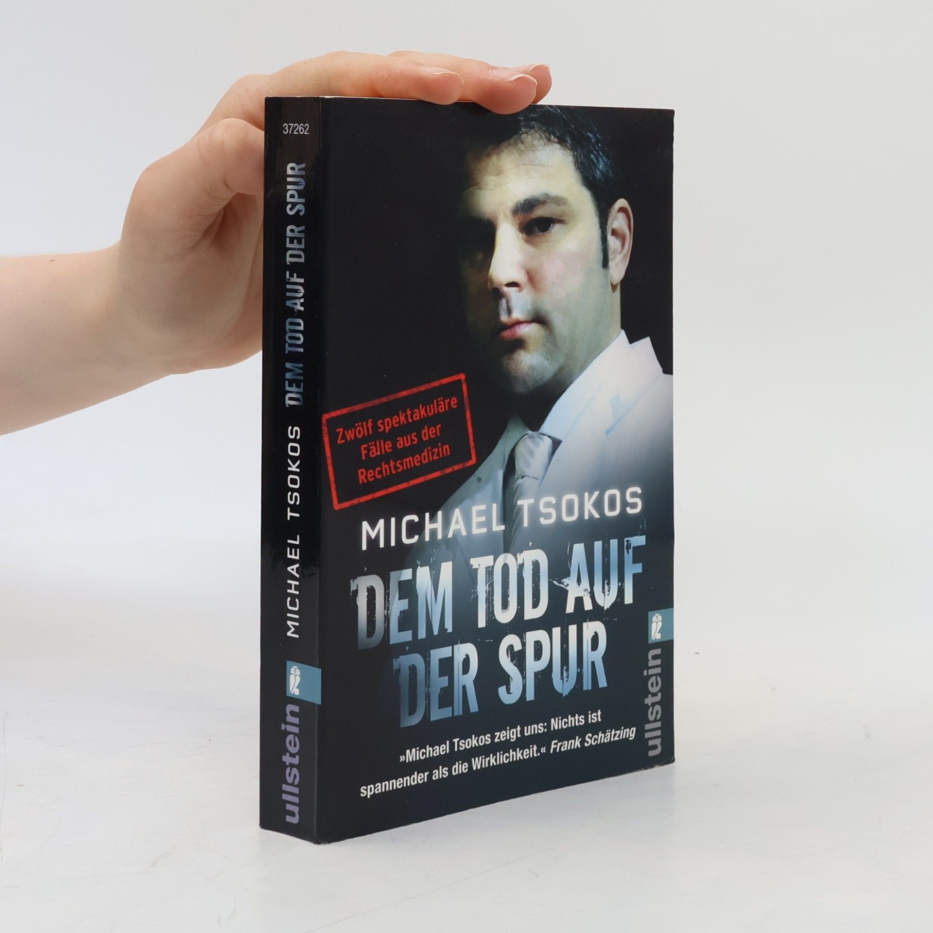 Michael Tsokos Dem Tod auf der Spur