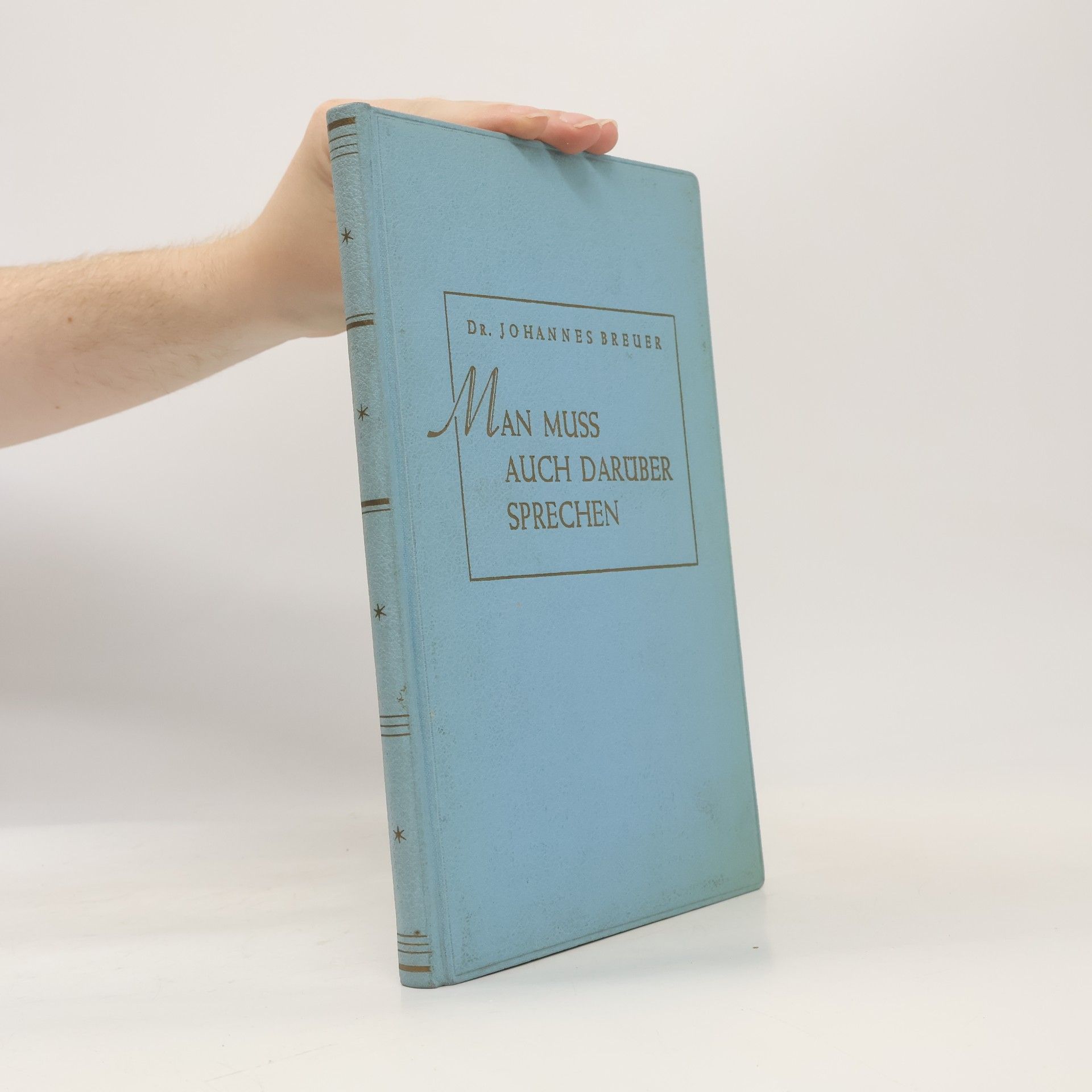 Johannes Breuer Man muss auch darüber sprechen