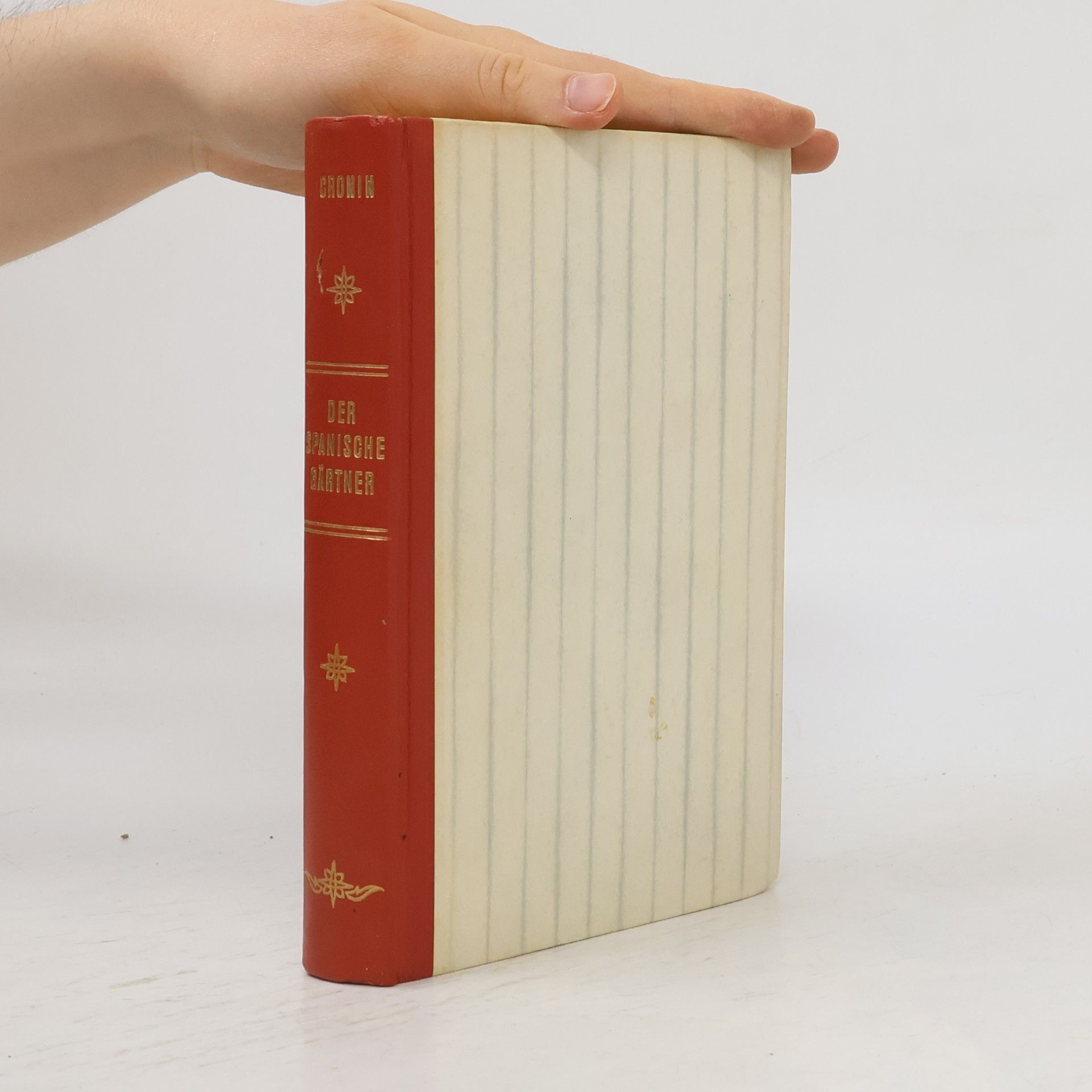 A. J. Cronin Der spanische Gärtner