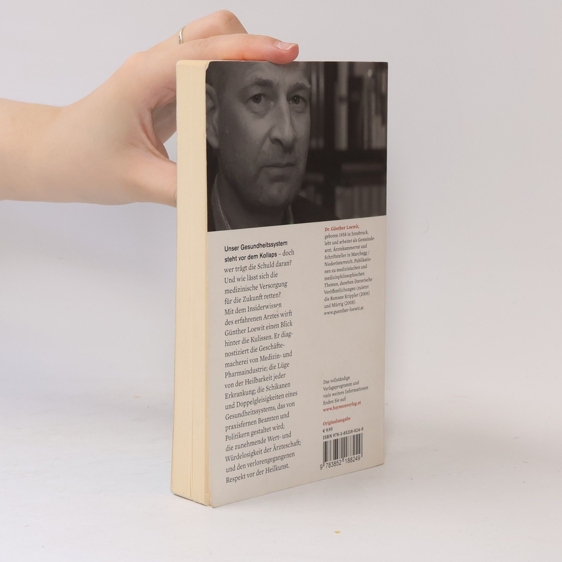 Günther Loewit Der ohnmächtige Arzt