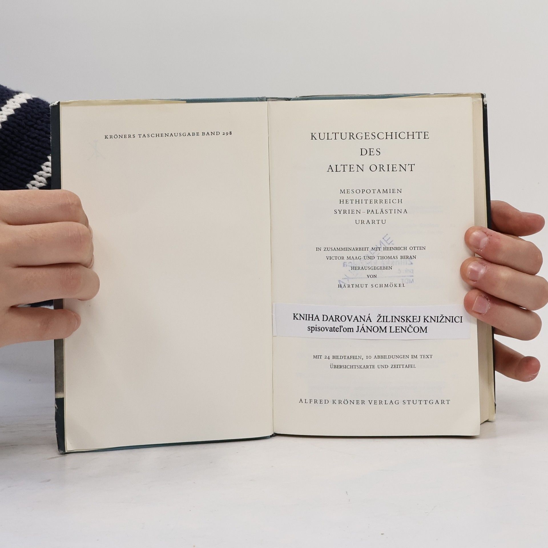 Hartmut Schmökel Kulturgeschichte des Alten Orient