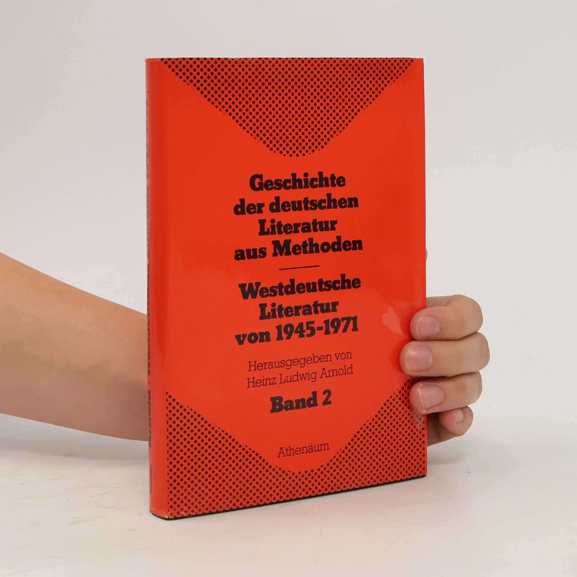 Geschichte der deutschen Literatur aus Methoden - 2: Westdeutsche Literatur von 1945-71