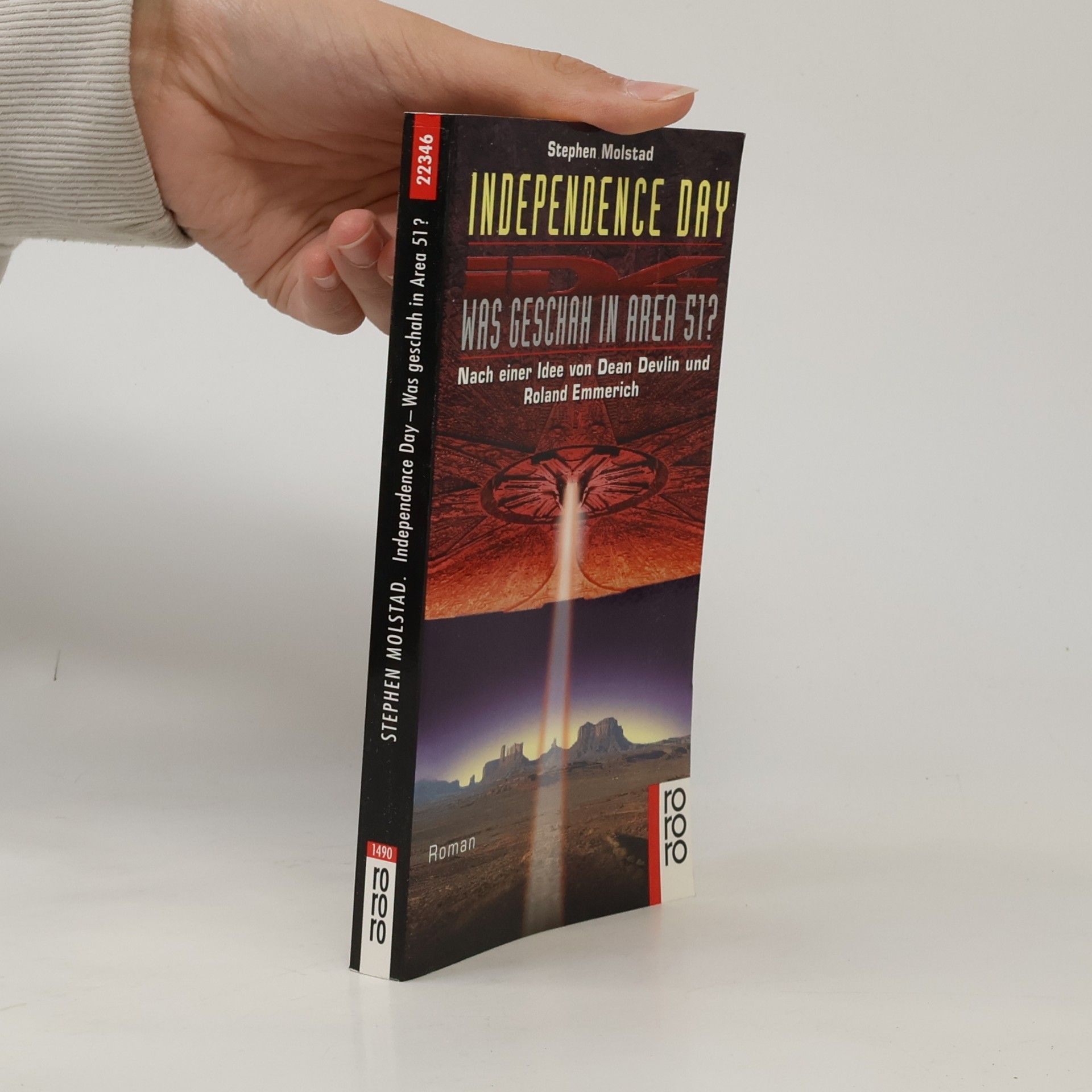 Stephen Molstad Independence Day. Was geschah in Area 51?