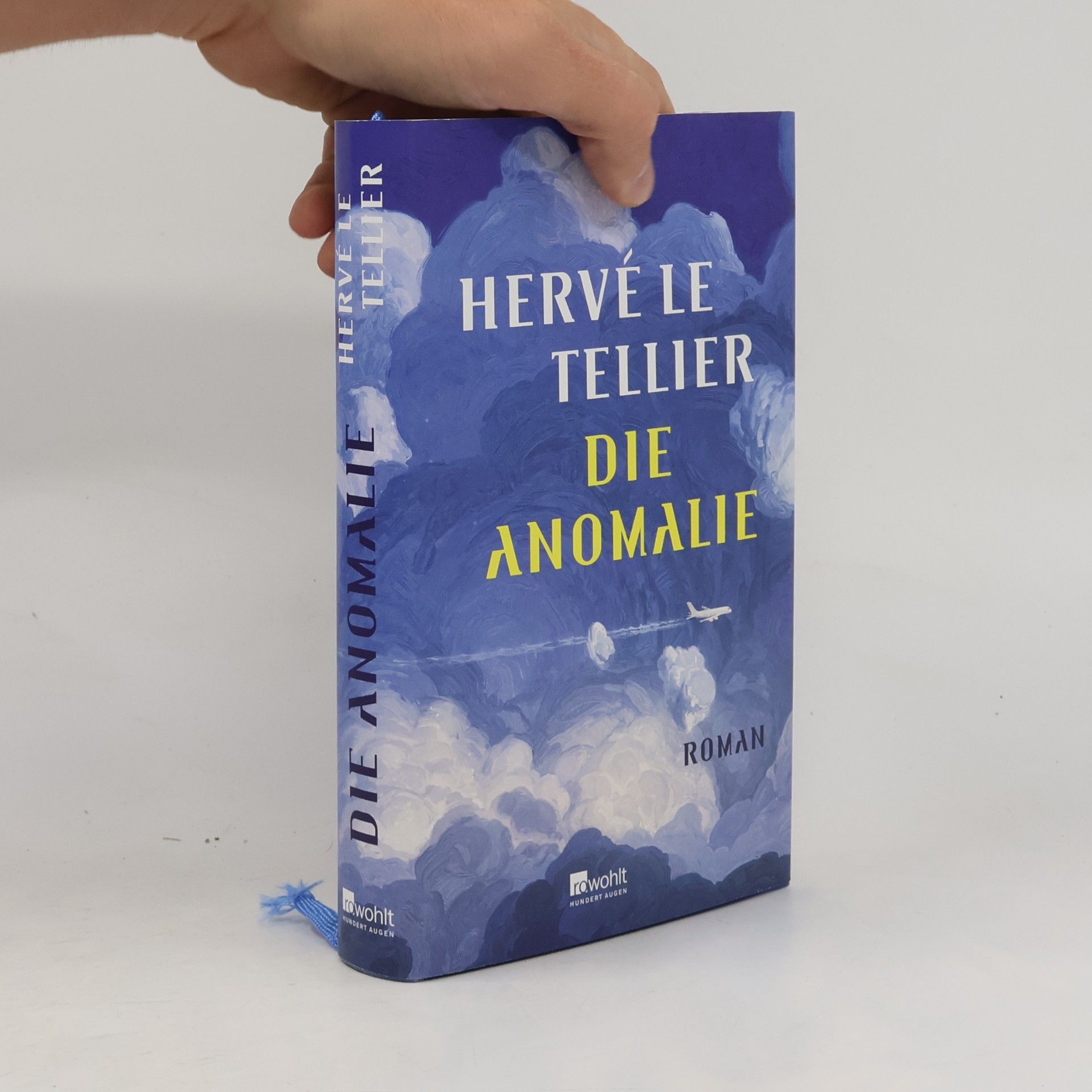 Hervé Le Tellier Die Anomalie