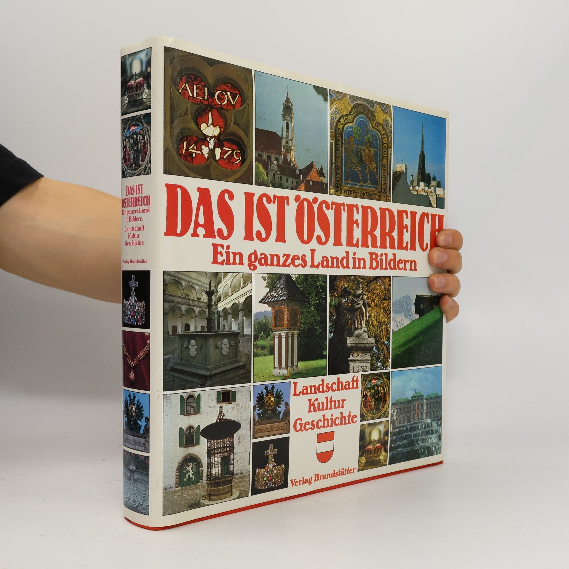 Das ist Österreich: Ein ganzes Land in Bildern