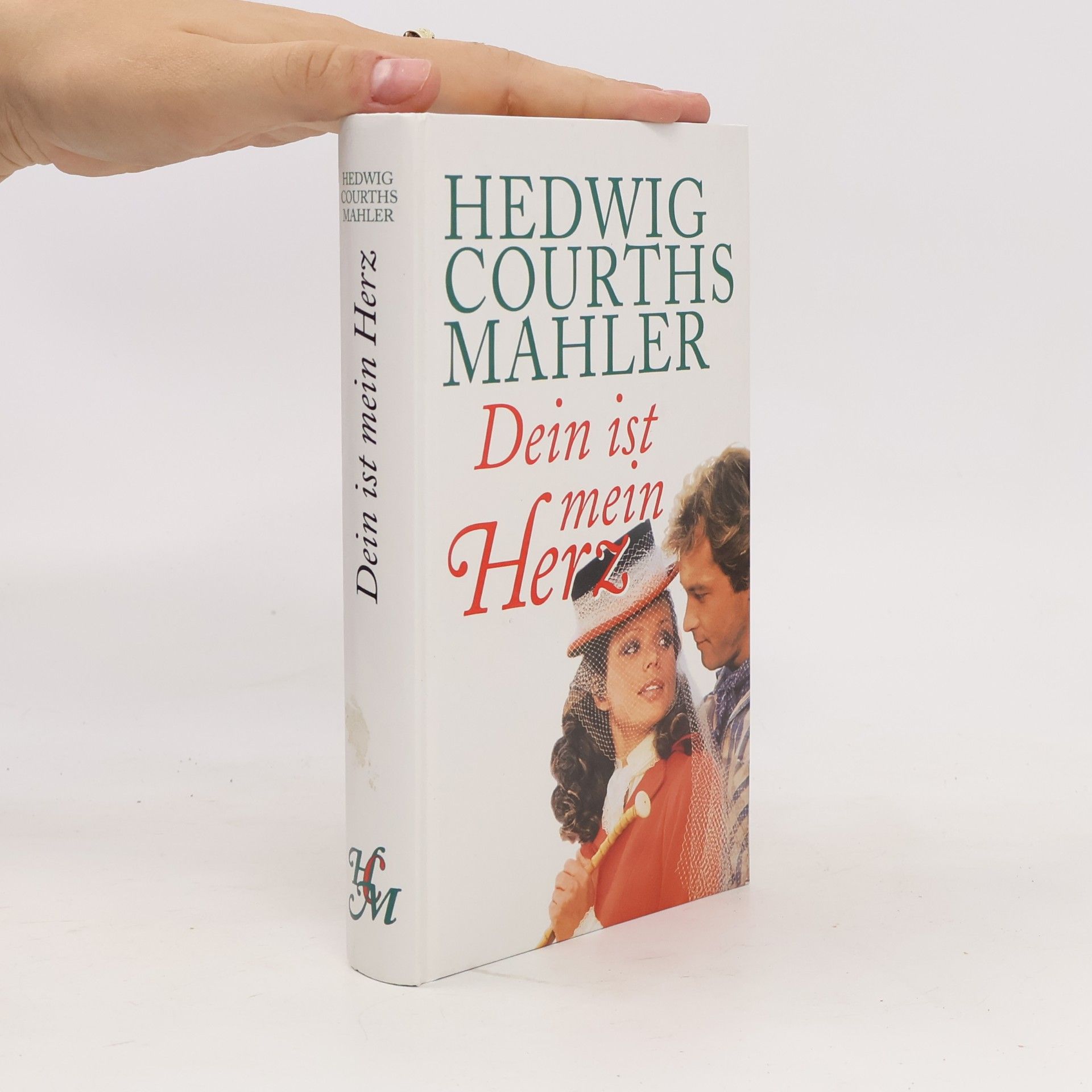 Hedwig Courths-Mahler Dein ist mein Herz