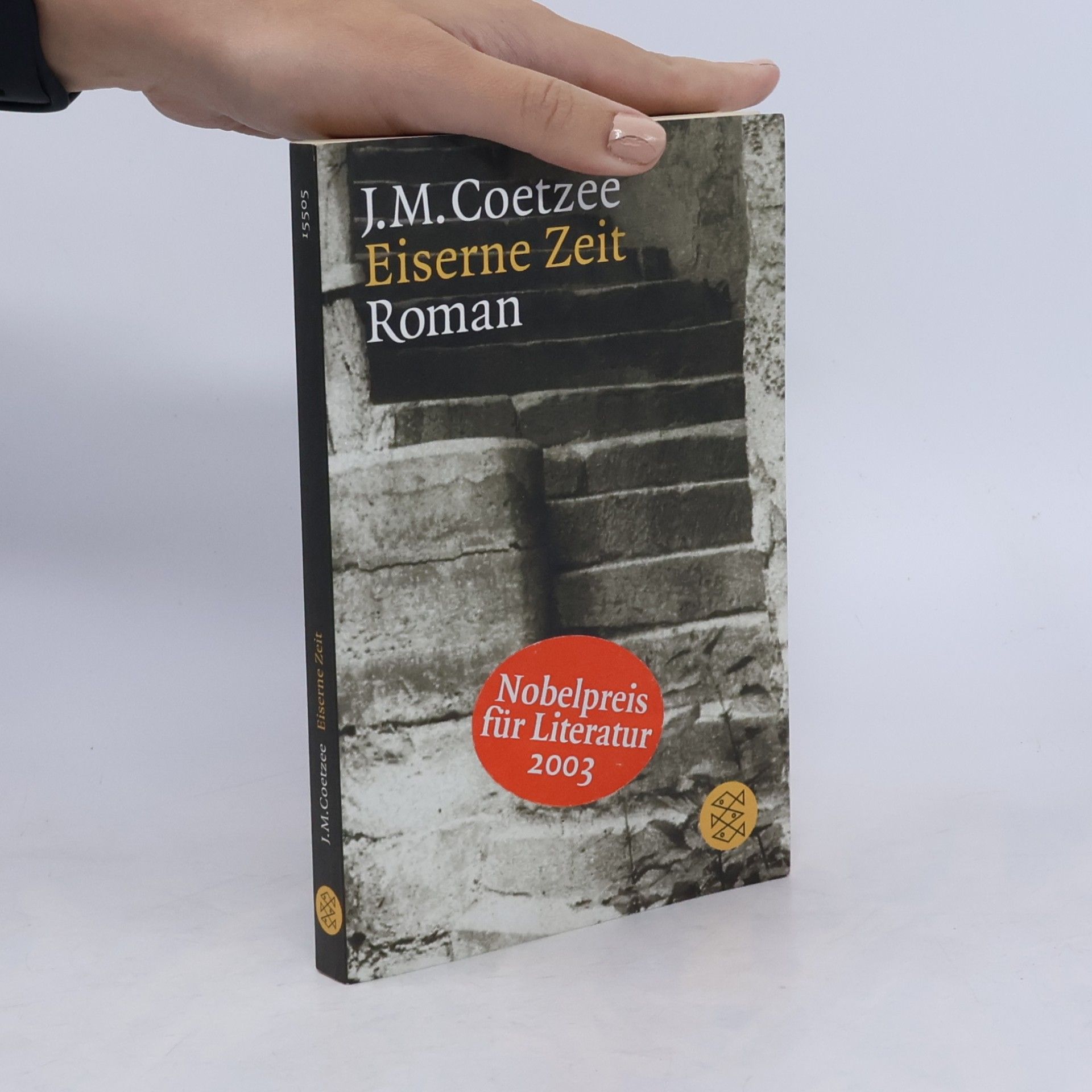 John Maxwell Coetzee Eiserne Zeit : Roman