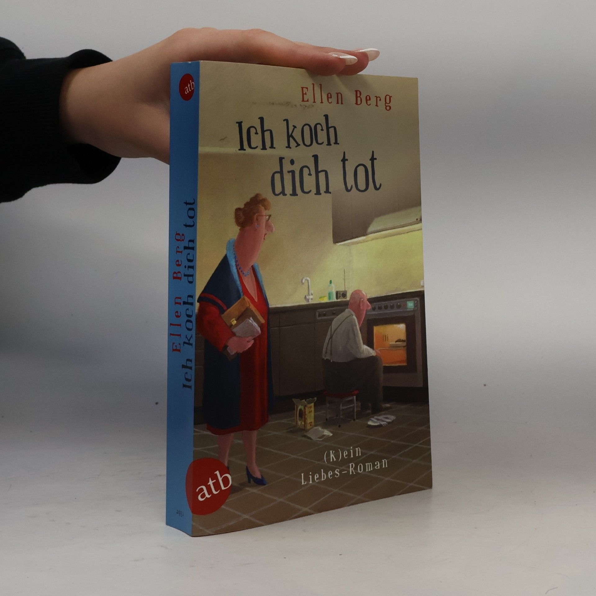 Ellen Berg Ich koch dich tot